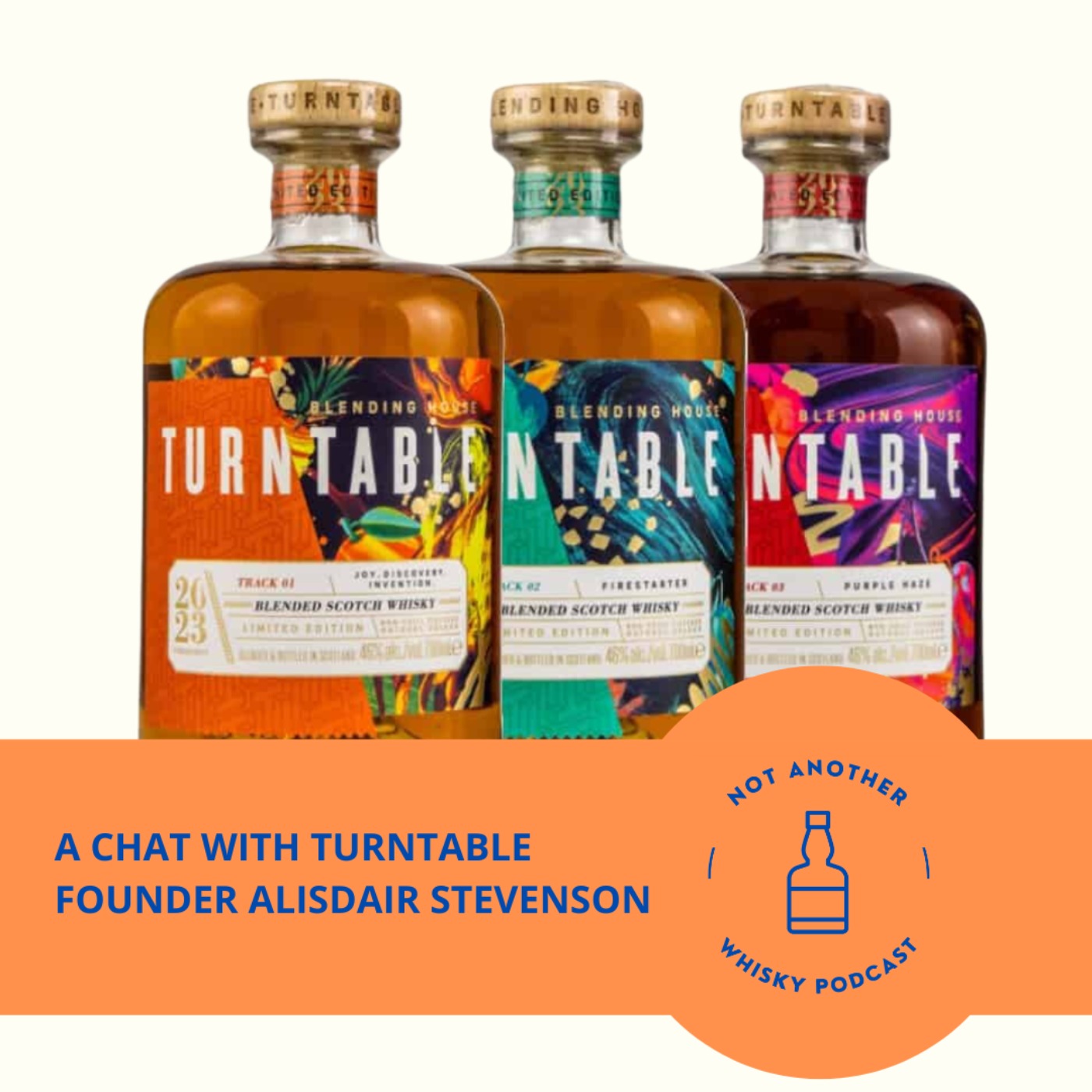 TURNTABLE WHISKY - A CHAT WITH ITS FOUNDER ALISTAIR STEVENSON 