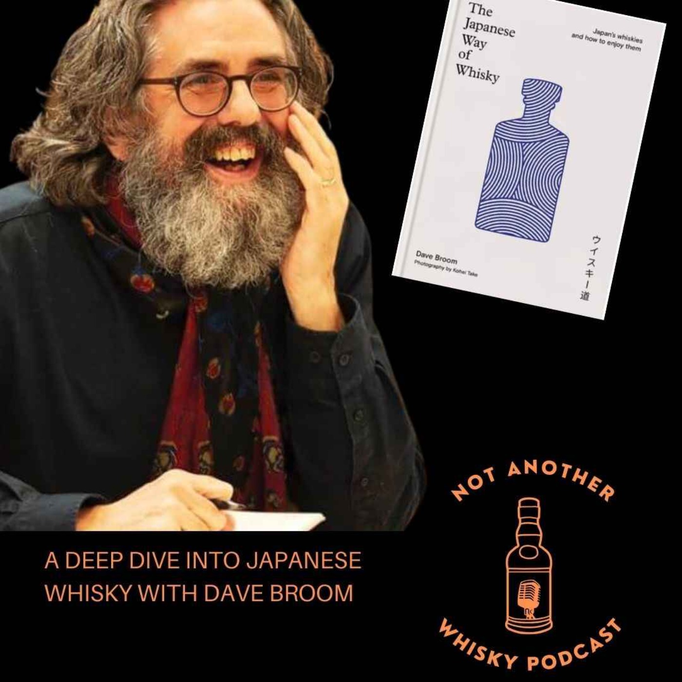 A DEEP DIVE INTO JAPANESE WHISKY WITH DAVE BROOM