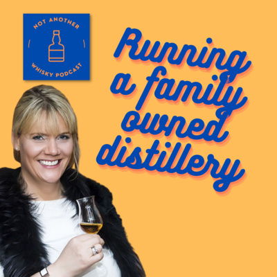 EP6 WHAT IT TAKES TO RUN A FAMILY OWNED DISTILLERY