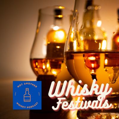 EP2 WHISKY FESTIVALS