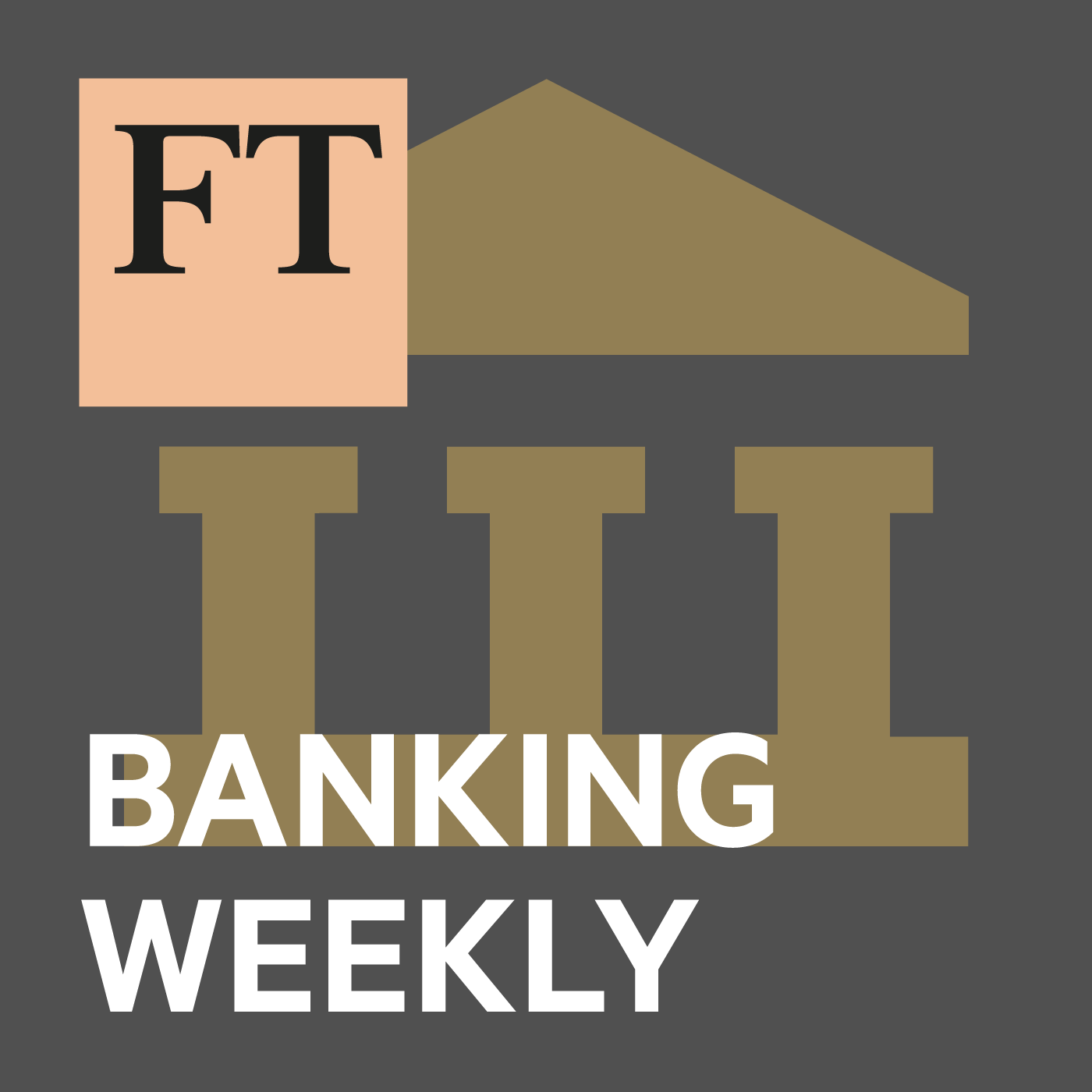 FT Banking Weekly podcast