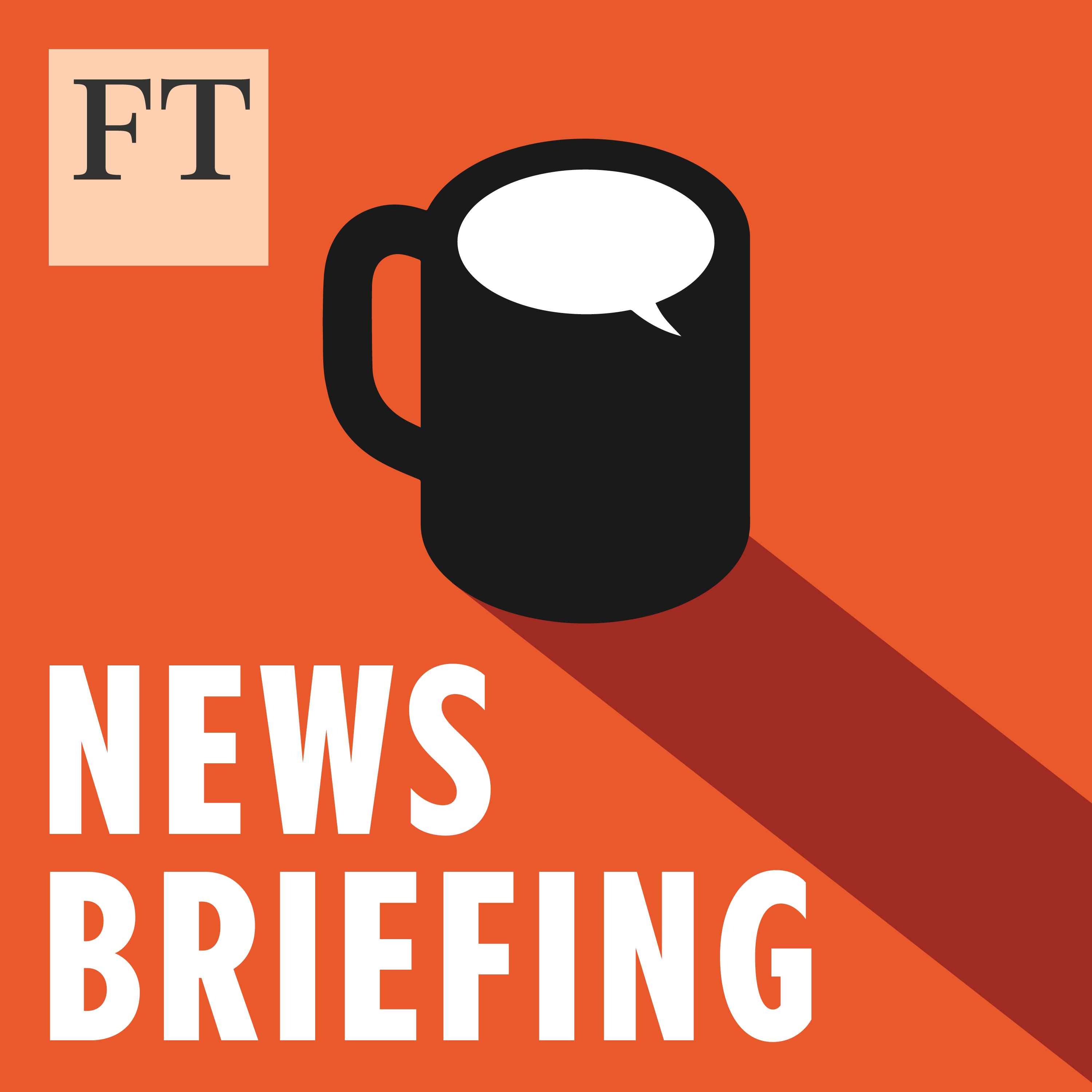 FT News Briefing - podcast cover