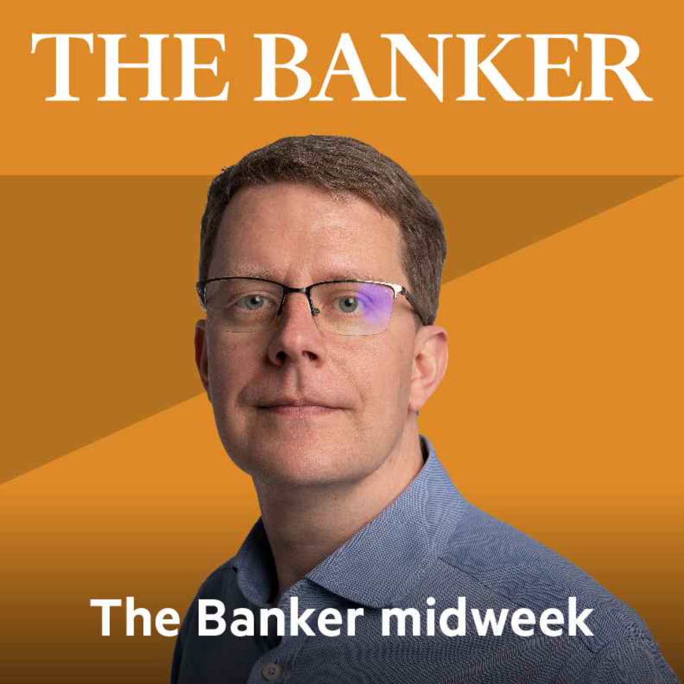 The Banker Podcast