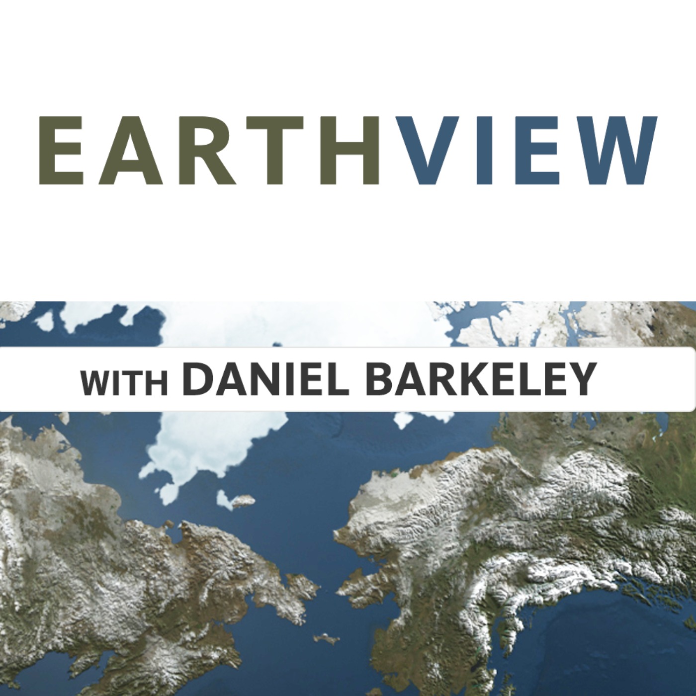 EarthView with Daniel Barkeley