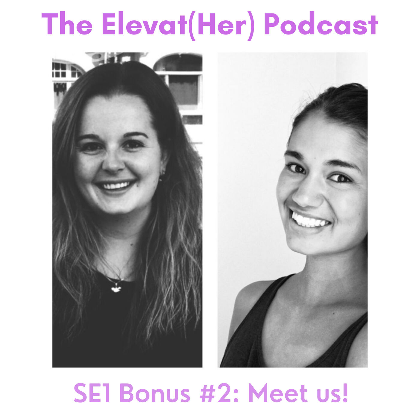 The Elevat(Her) Podcast