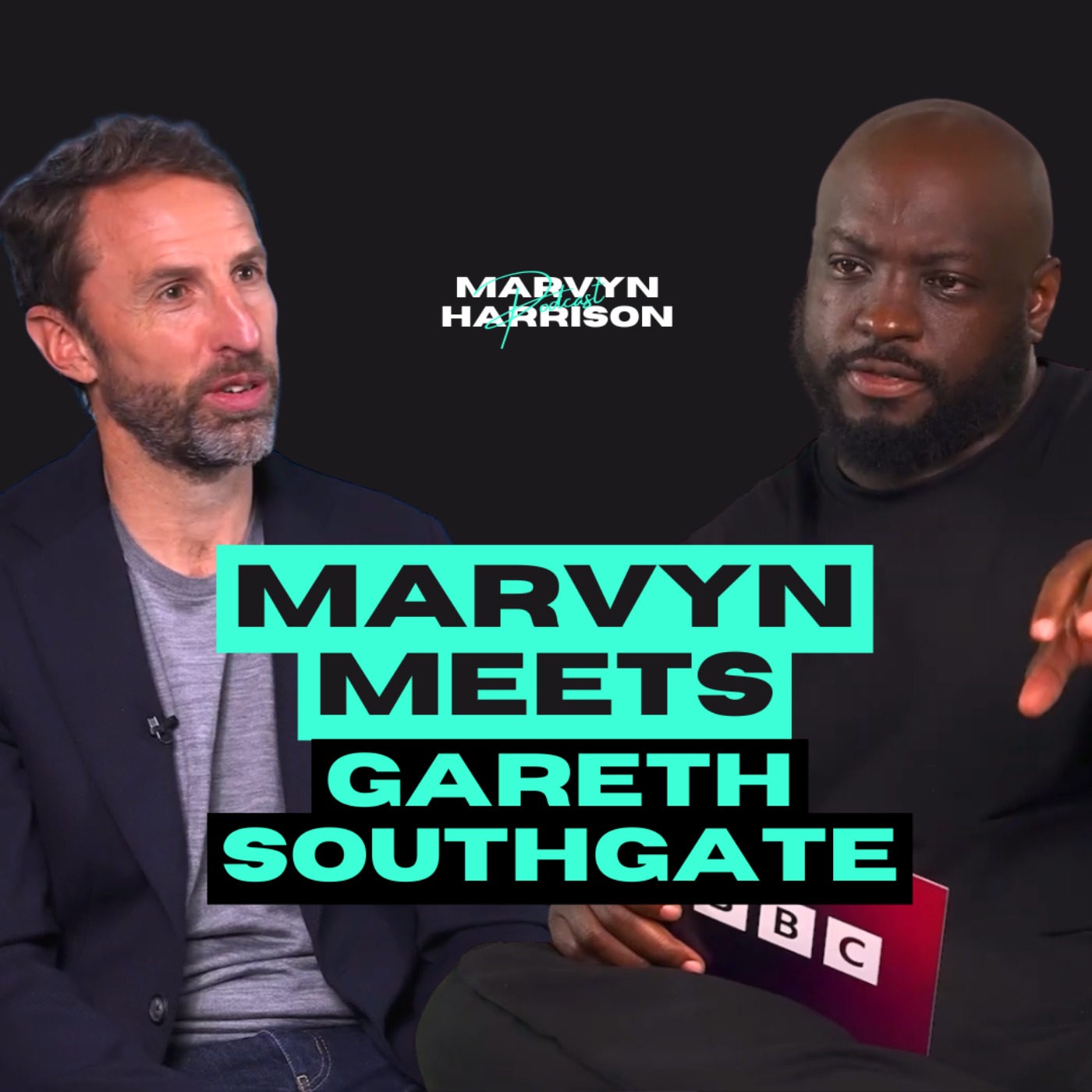 Cover art for the episode "Gareth Southgate: The Crisis Facing Young Men No One Is Talking About" from The Marvyn Harrison Podcast
