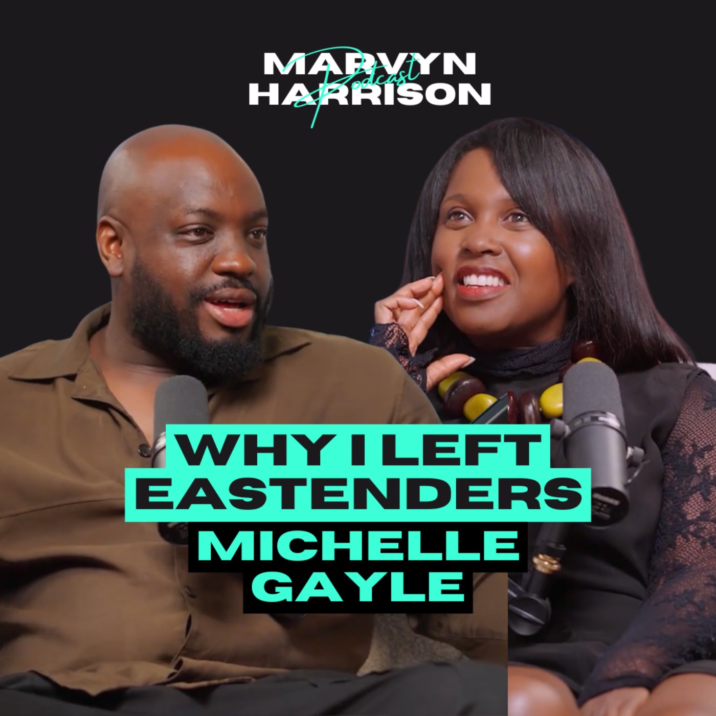 Cover art for the episode "Michelle Gayle: Why I Quit EastEnders At The Peak Of My Career" from The Marvyn Harrison Podcast