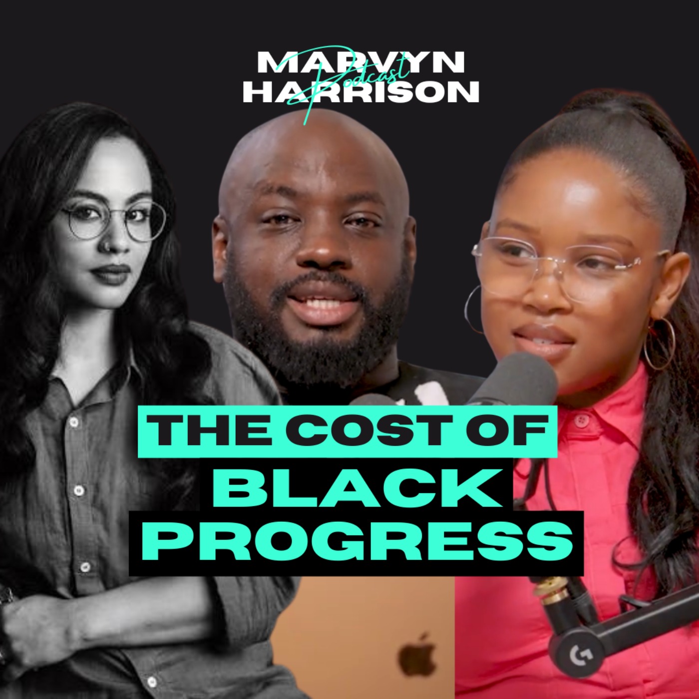 Cover art for the episode "The Guilt of Black progression w/ Amy Jephta, Playwright & Romantha Botha" from The Marvyn Harrison Podcast