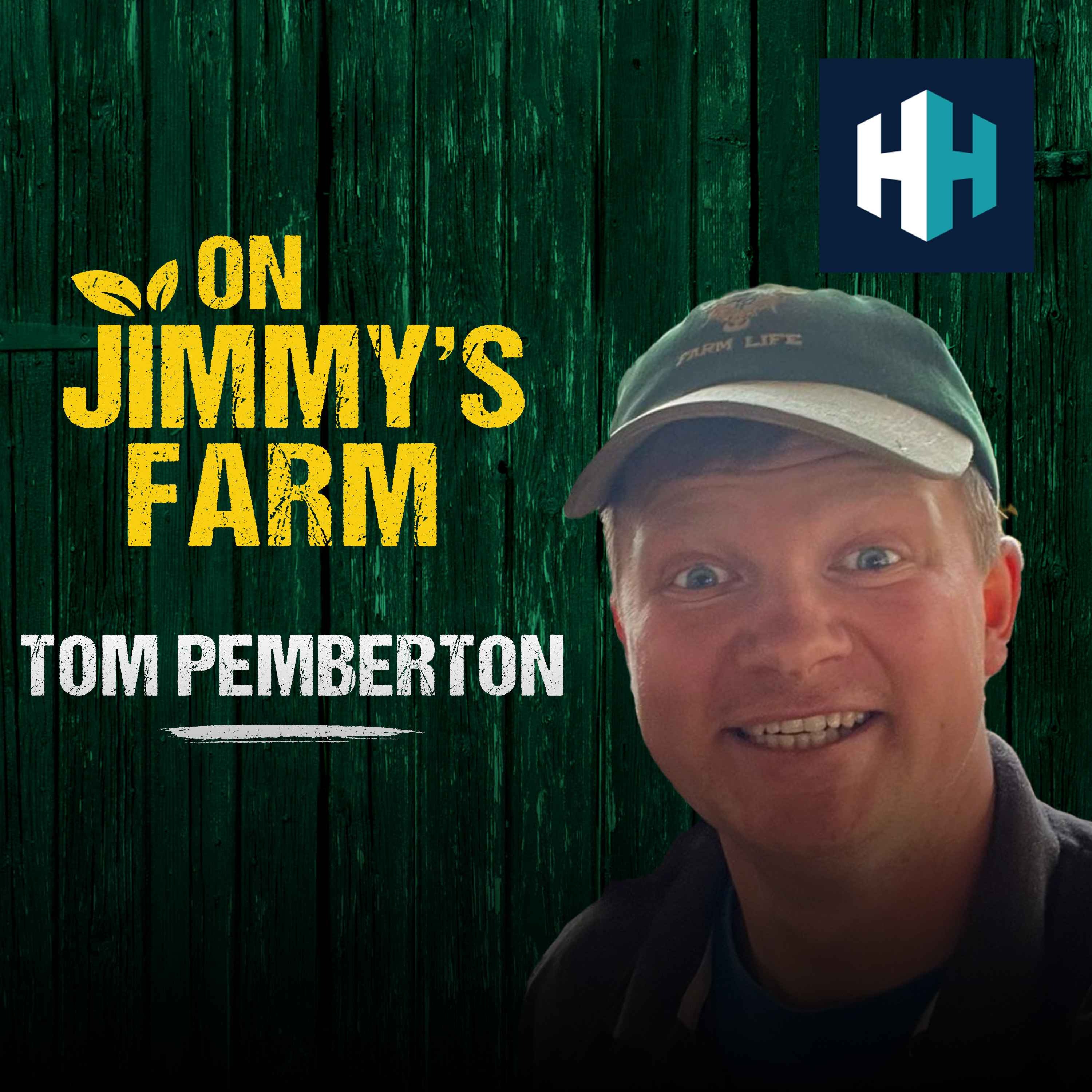 Farming with Tom Pemberton
