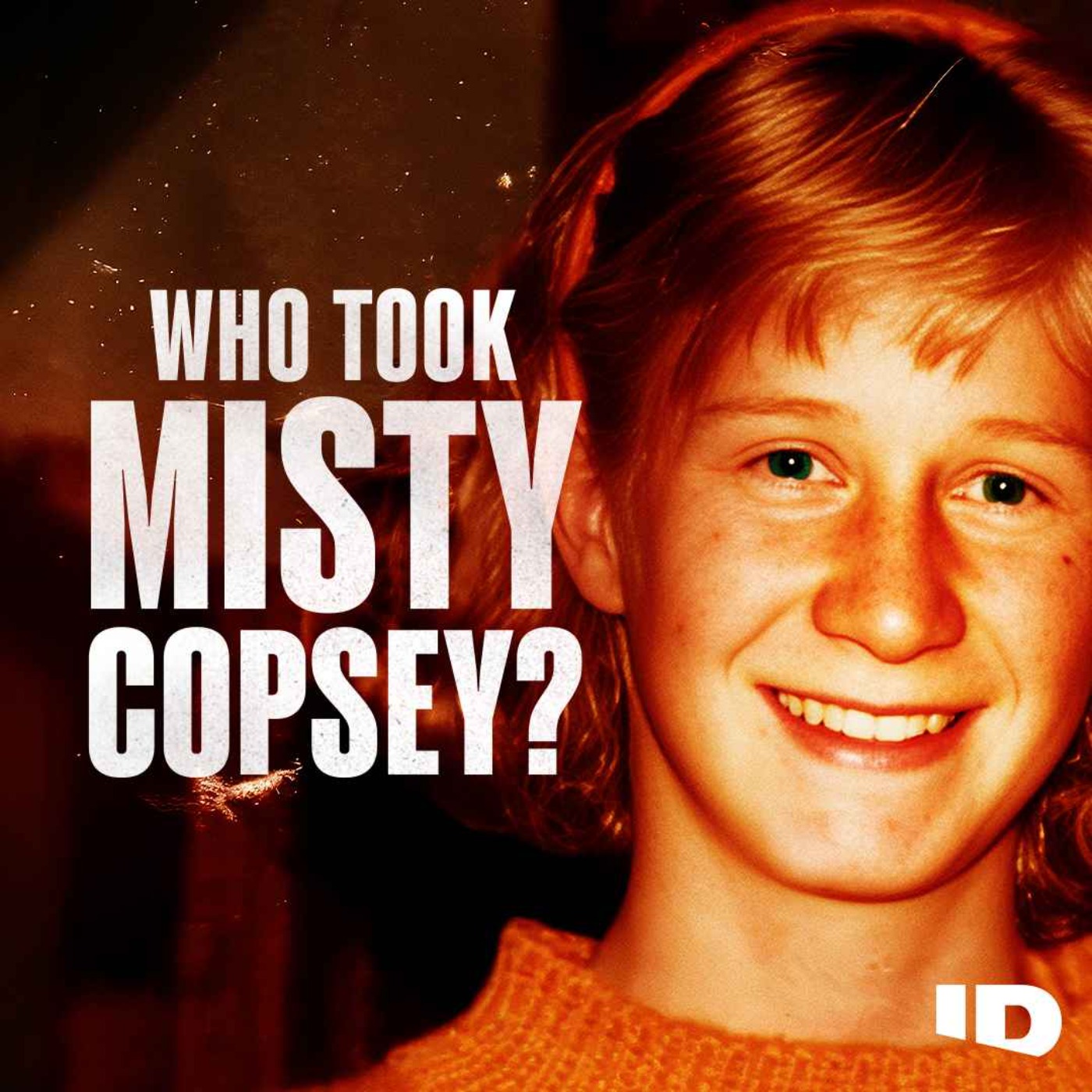 Your Next Listen: Who Took Misty Copsey?