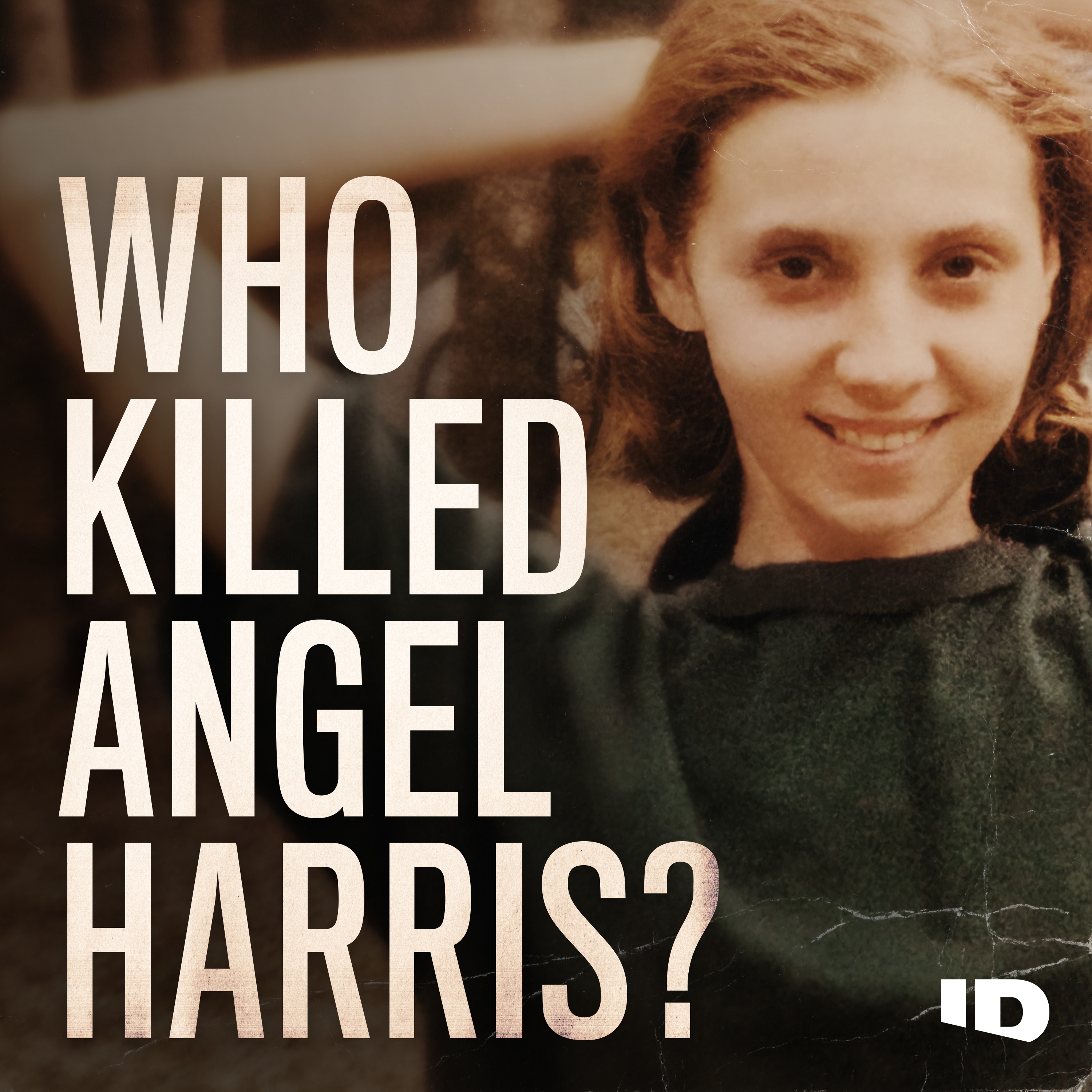 Your Next Listen: Who Killed Angel Harris?