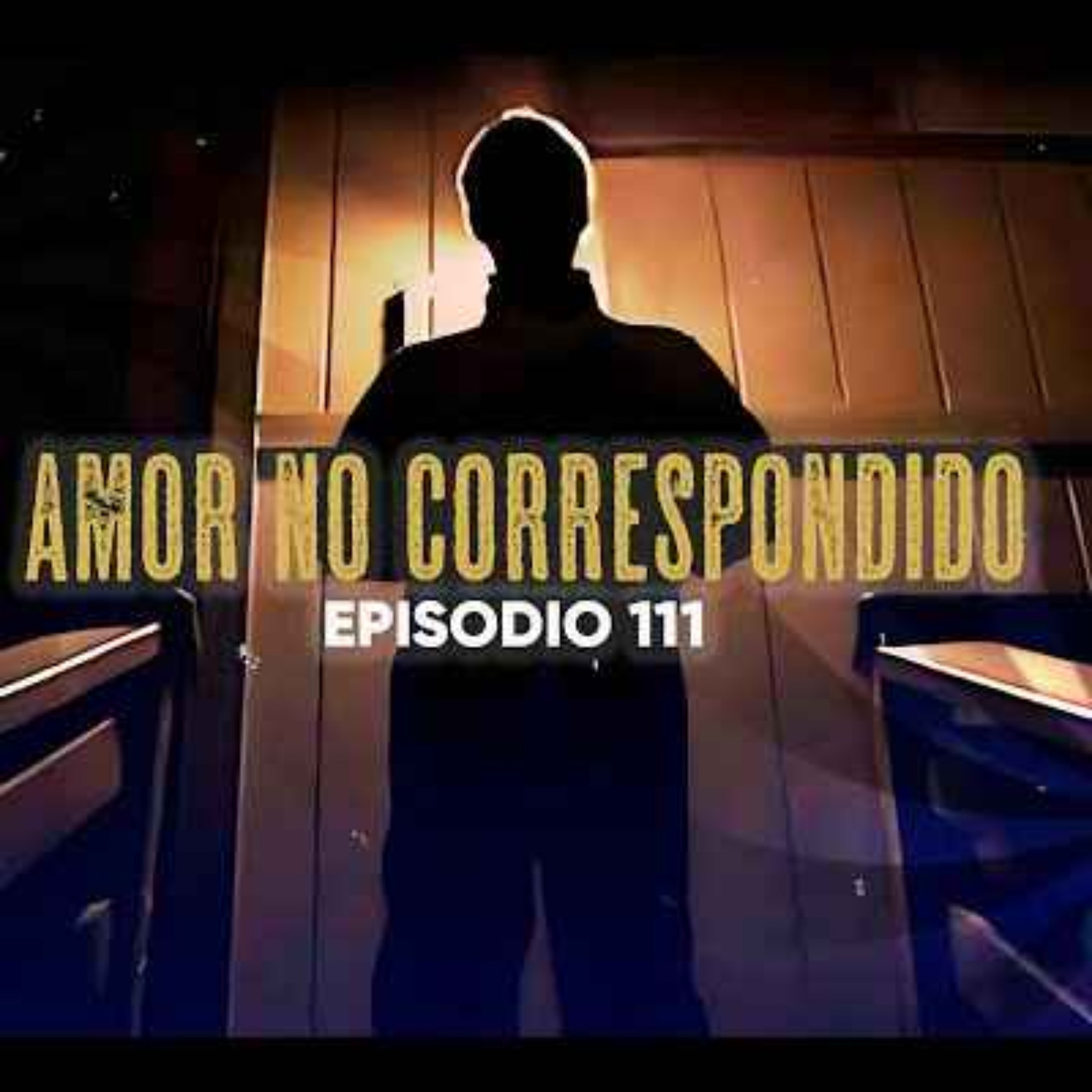 AMOR NO CORRESPONDIDO (RADIO MACABRA #111)