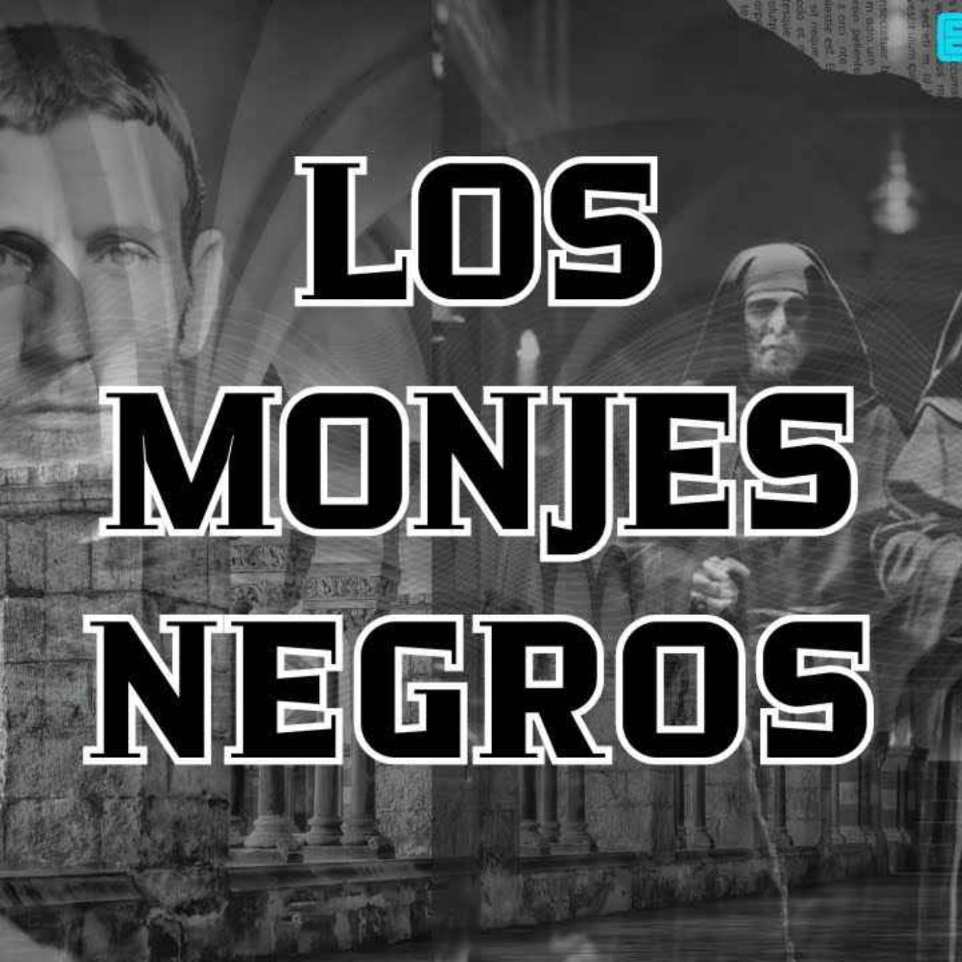 cover art for  LOS MONJES NEGROS (Radio Macabra #120) 