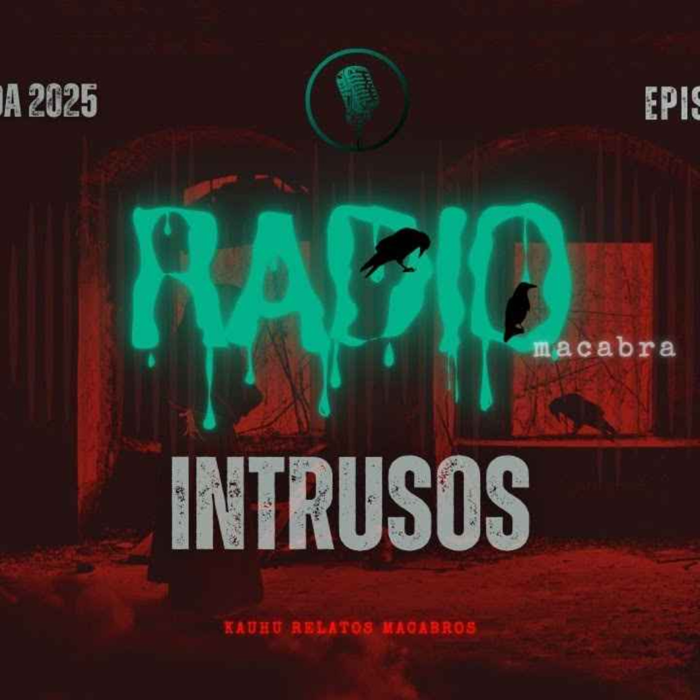 Intrusos: Radio Macabra