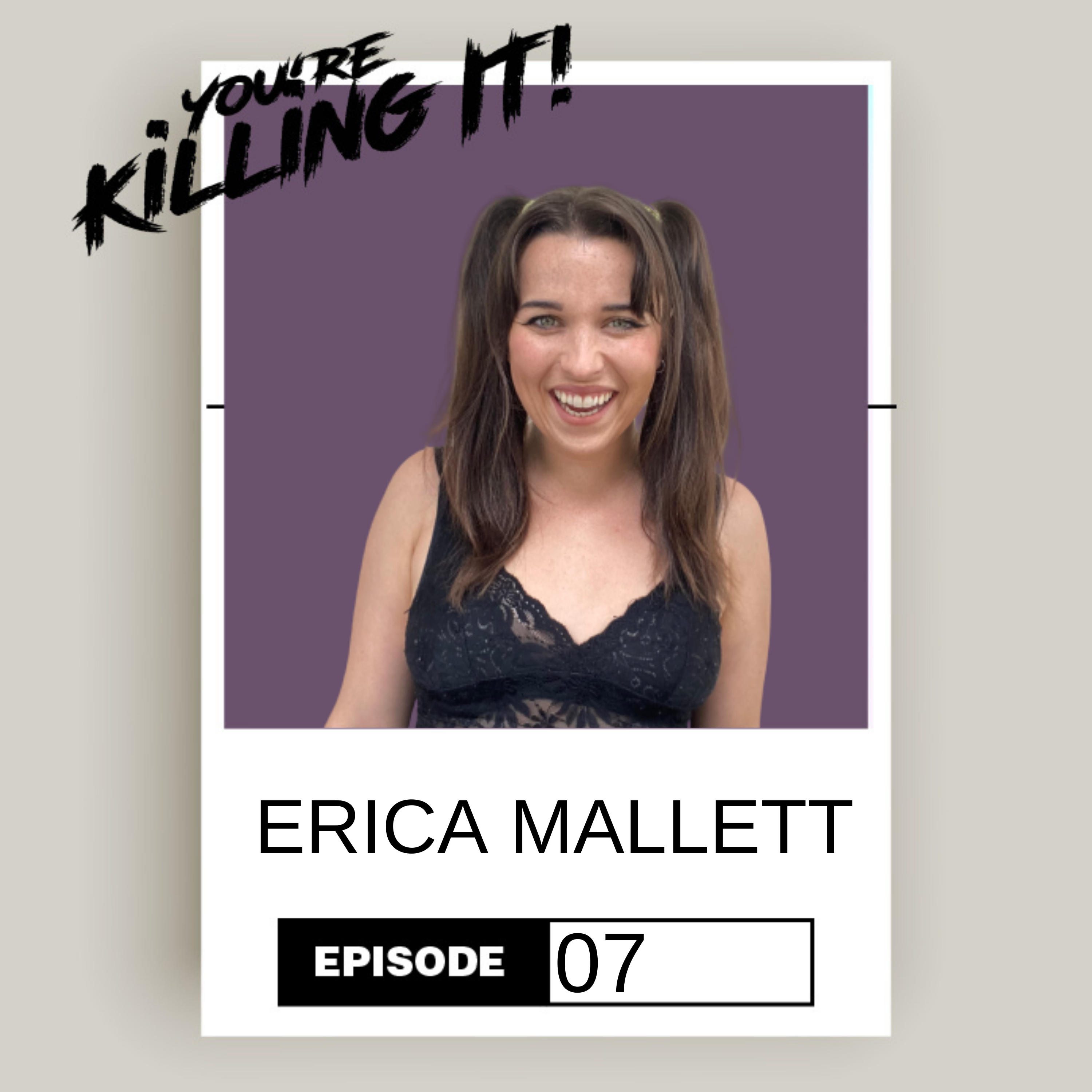 You\'re Killing It!