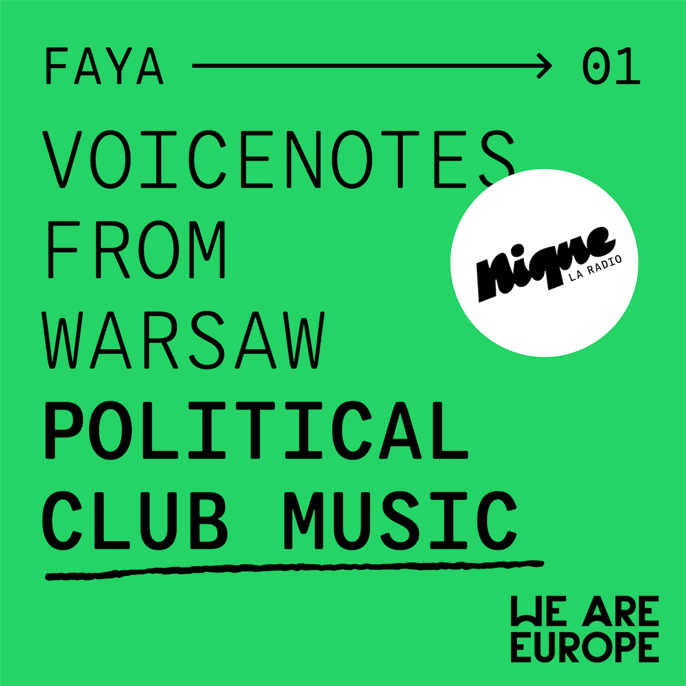 Voicenotes from Warsaw : political club music
