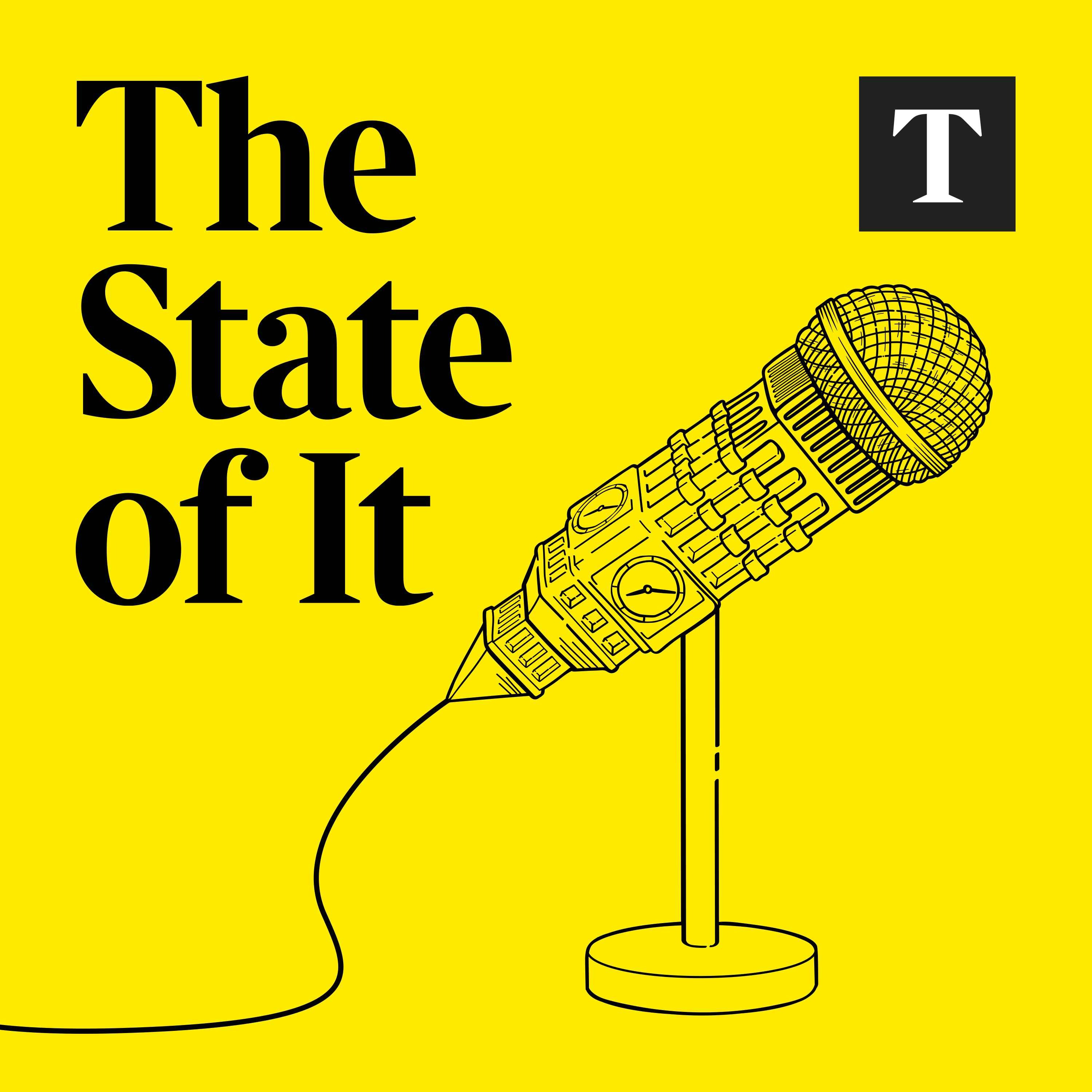Introducing...The State of It