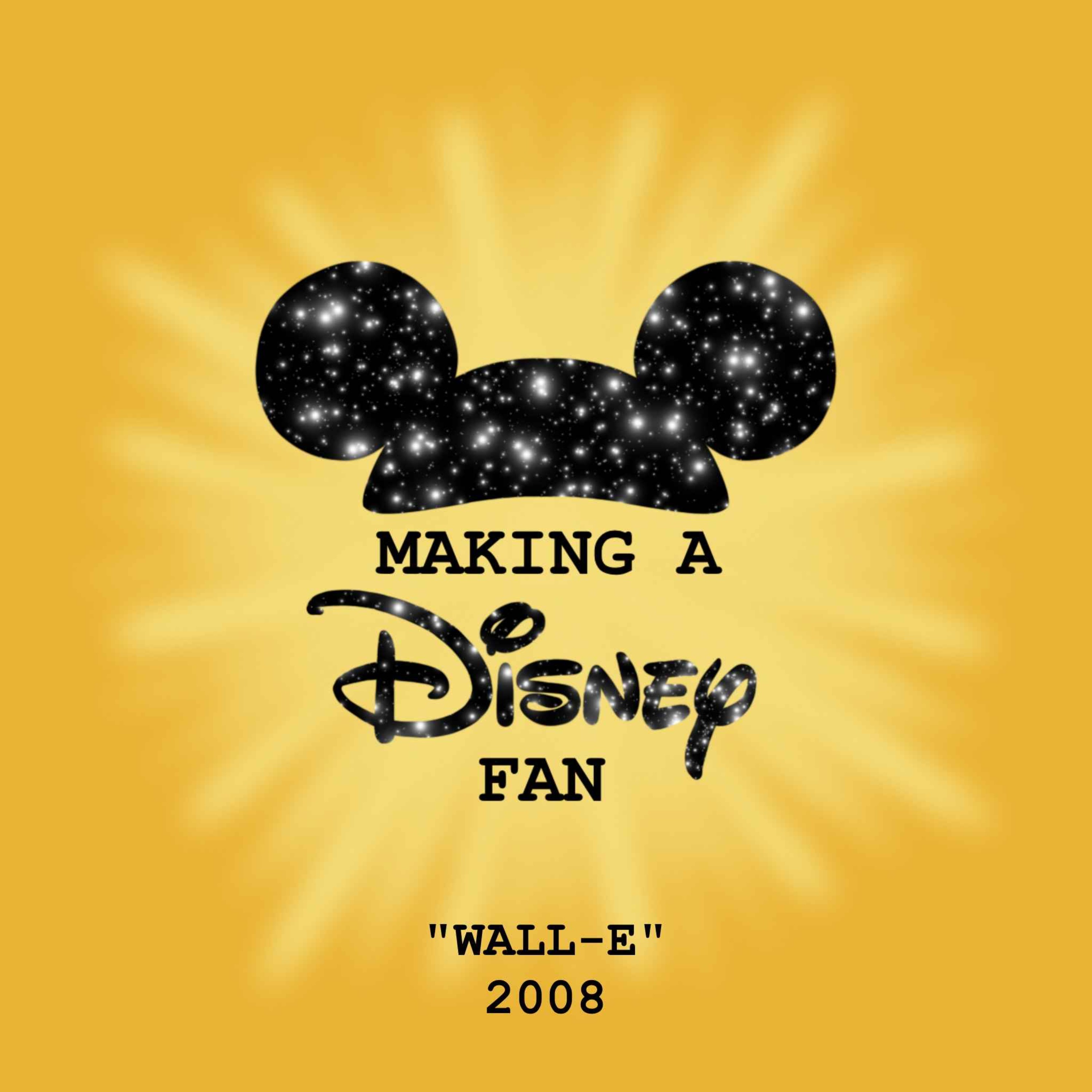 Episode Twenty-Six: Wall-E