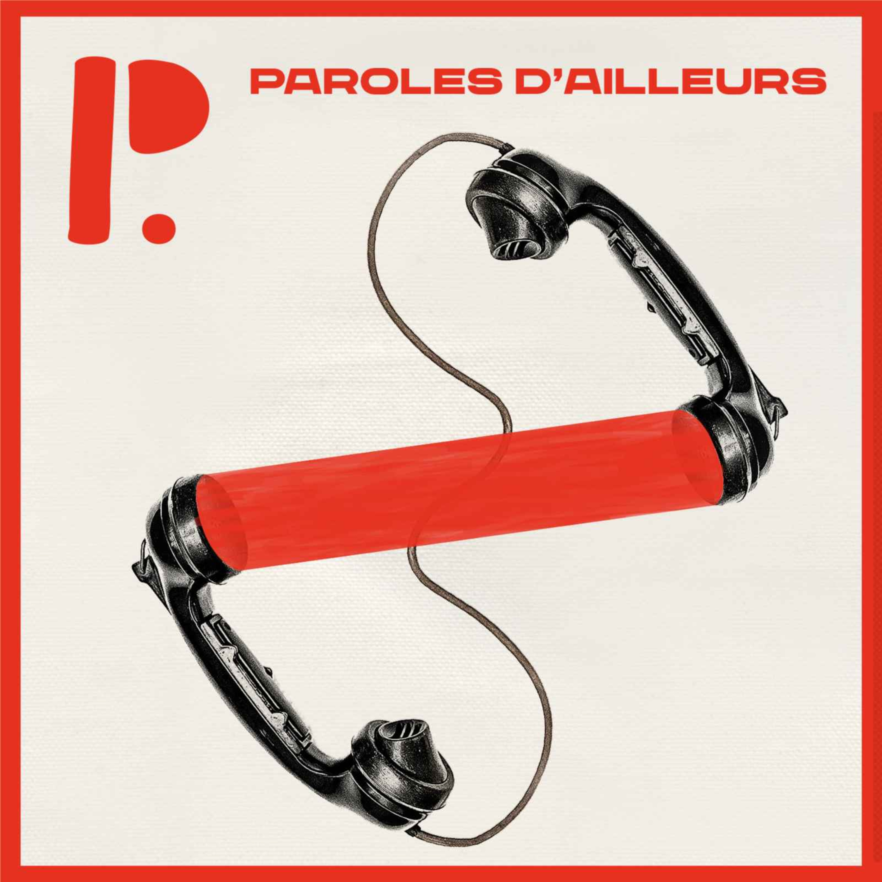 cover art for Paroles d’ailleurs - Épisode 8 : Bradley