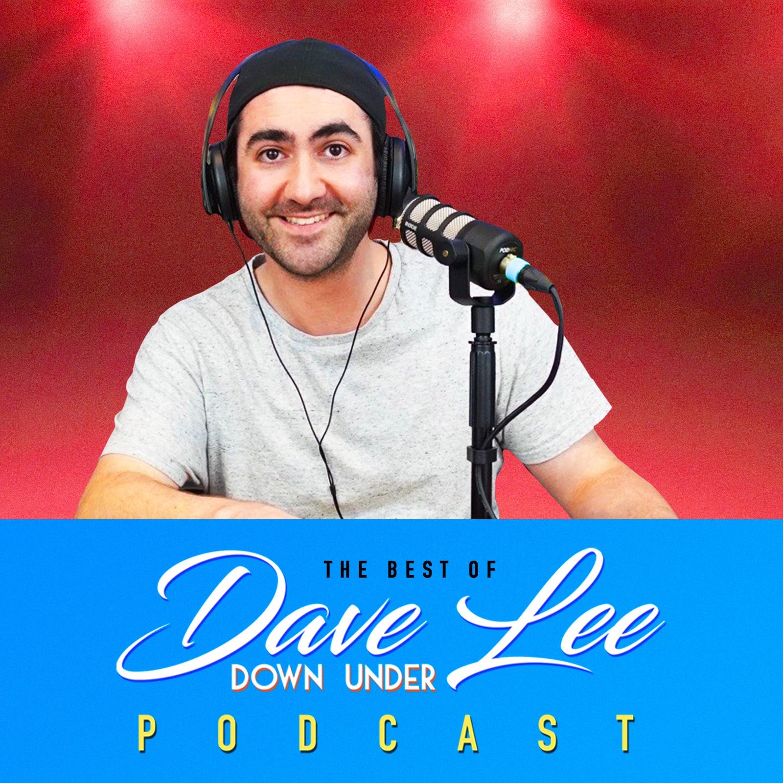 Dave Lee Down Under Podcast