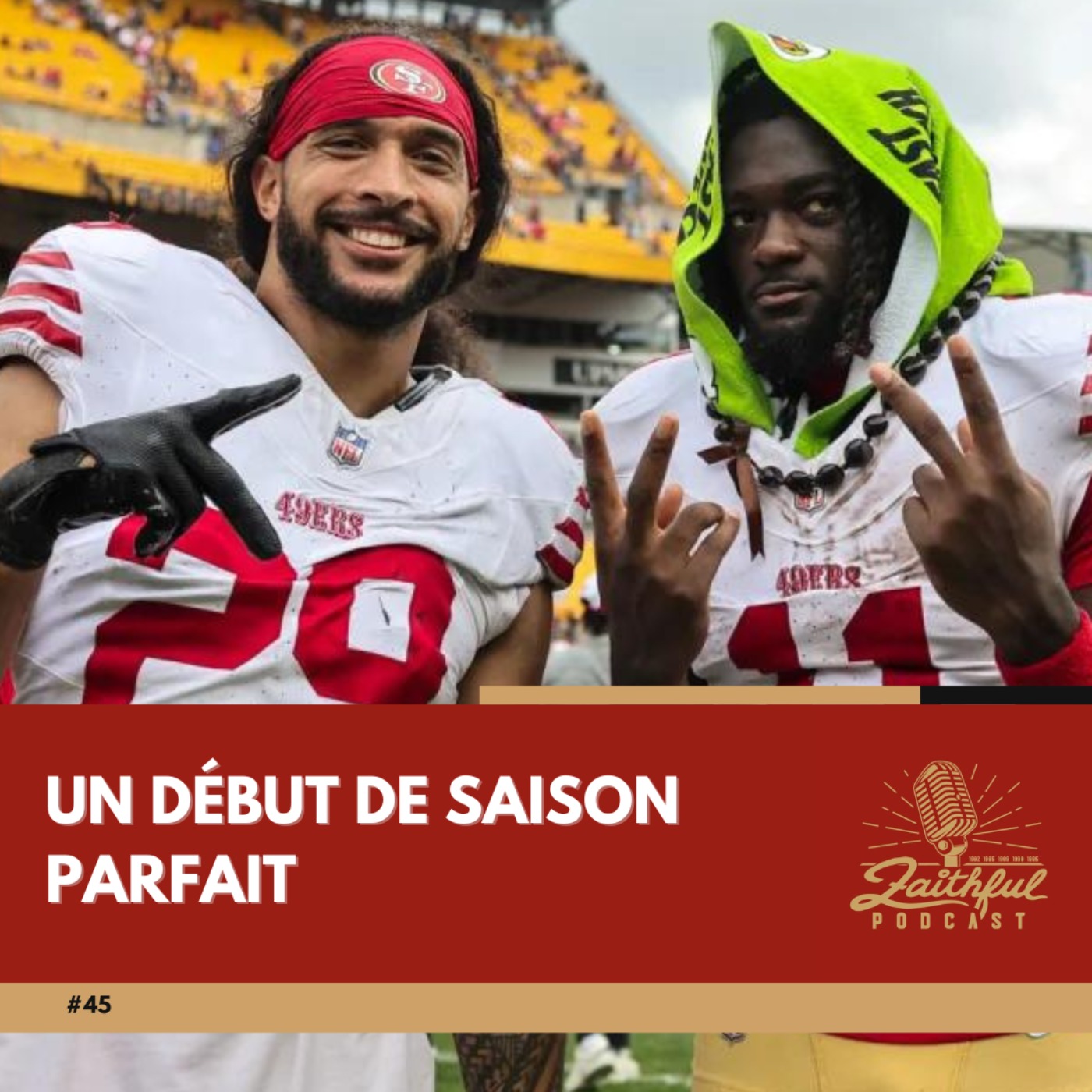 #45 - Un début de saison parfait episode artwork