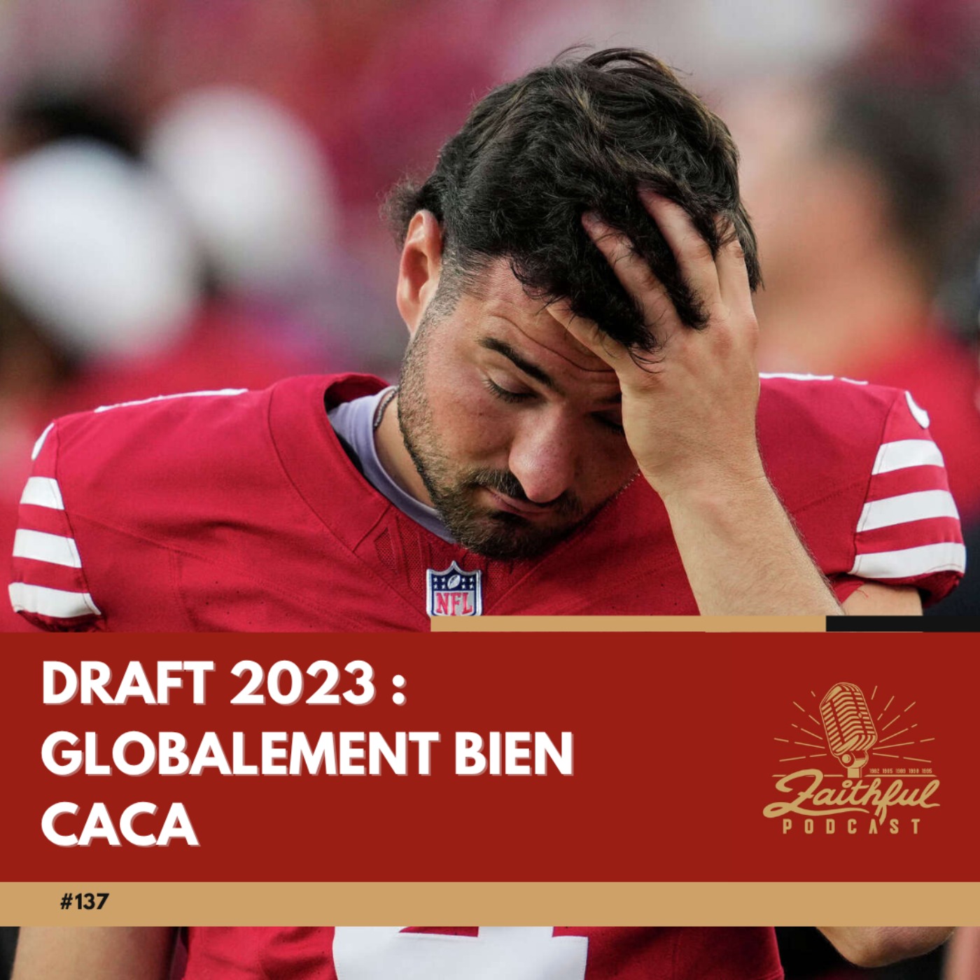 #137 - Draft 2023 : globalement bien caca episode artwork