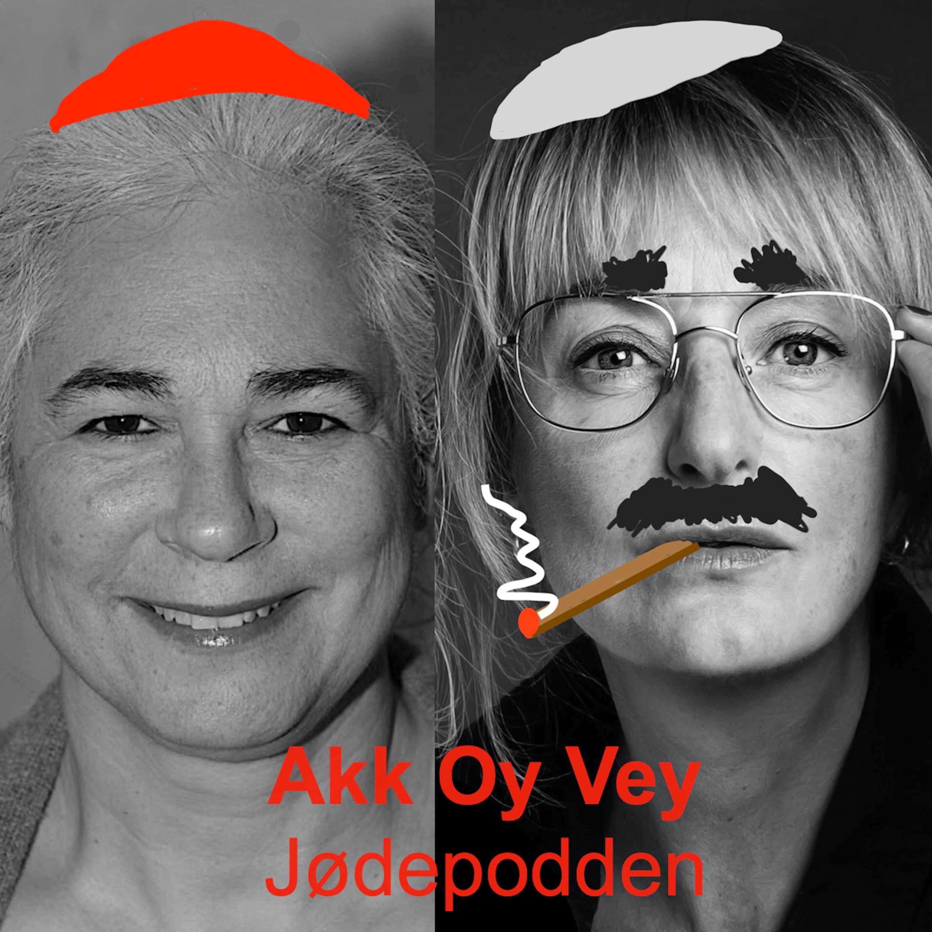 AKK OY VEY - JØDEPODDEN