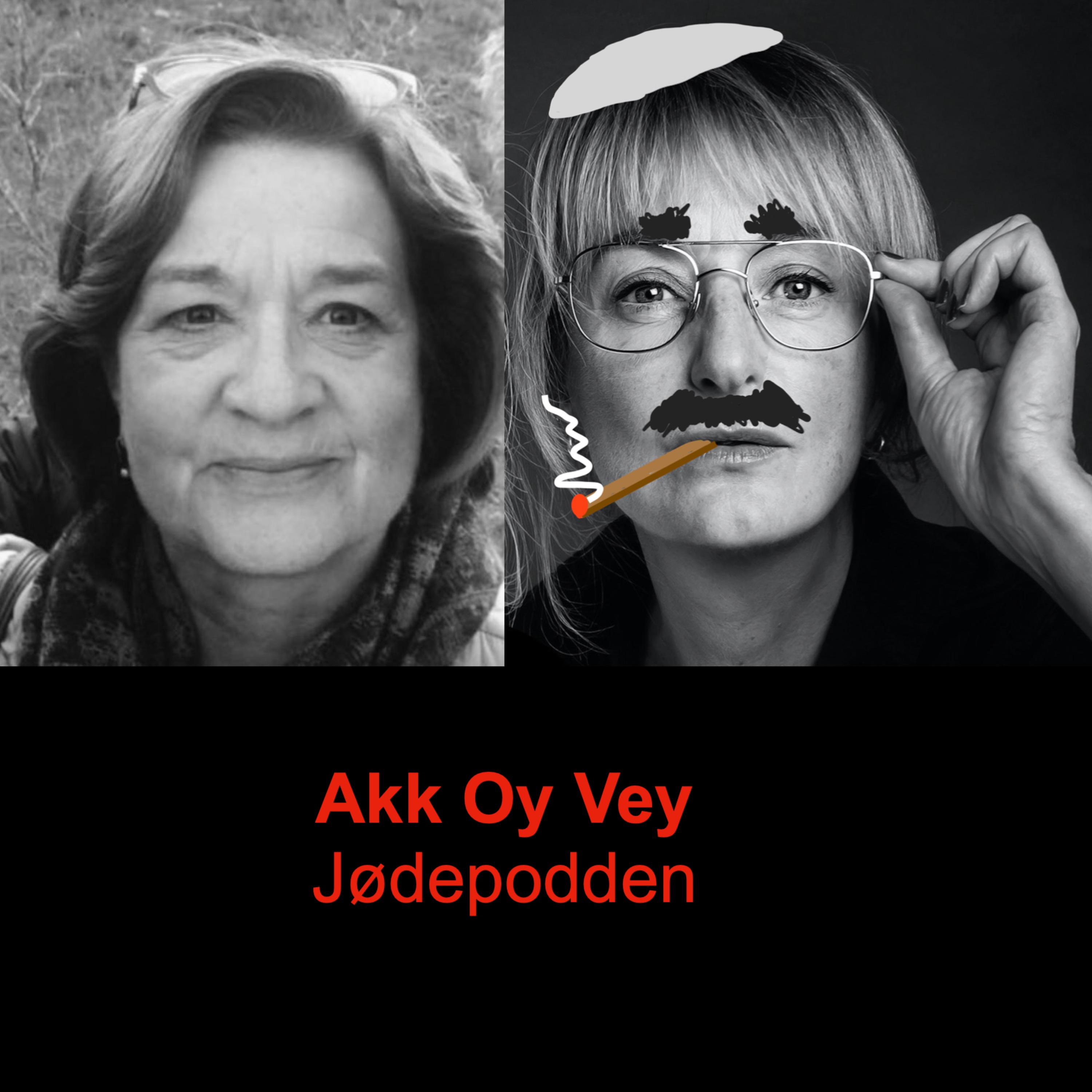 AKK OY VEY - JØDEPODDEN