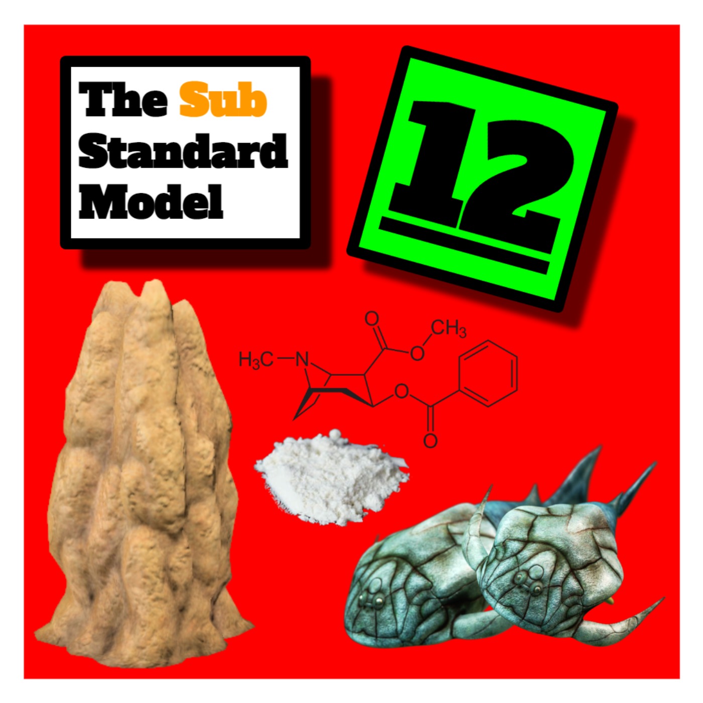 E12: Scotch Cocaine Termites