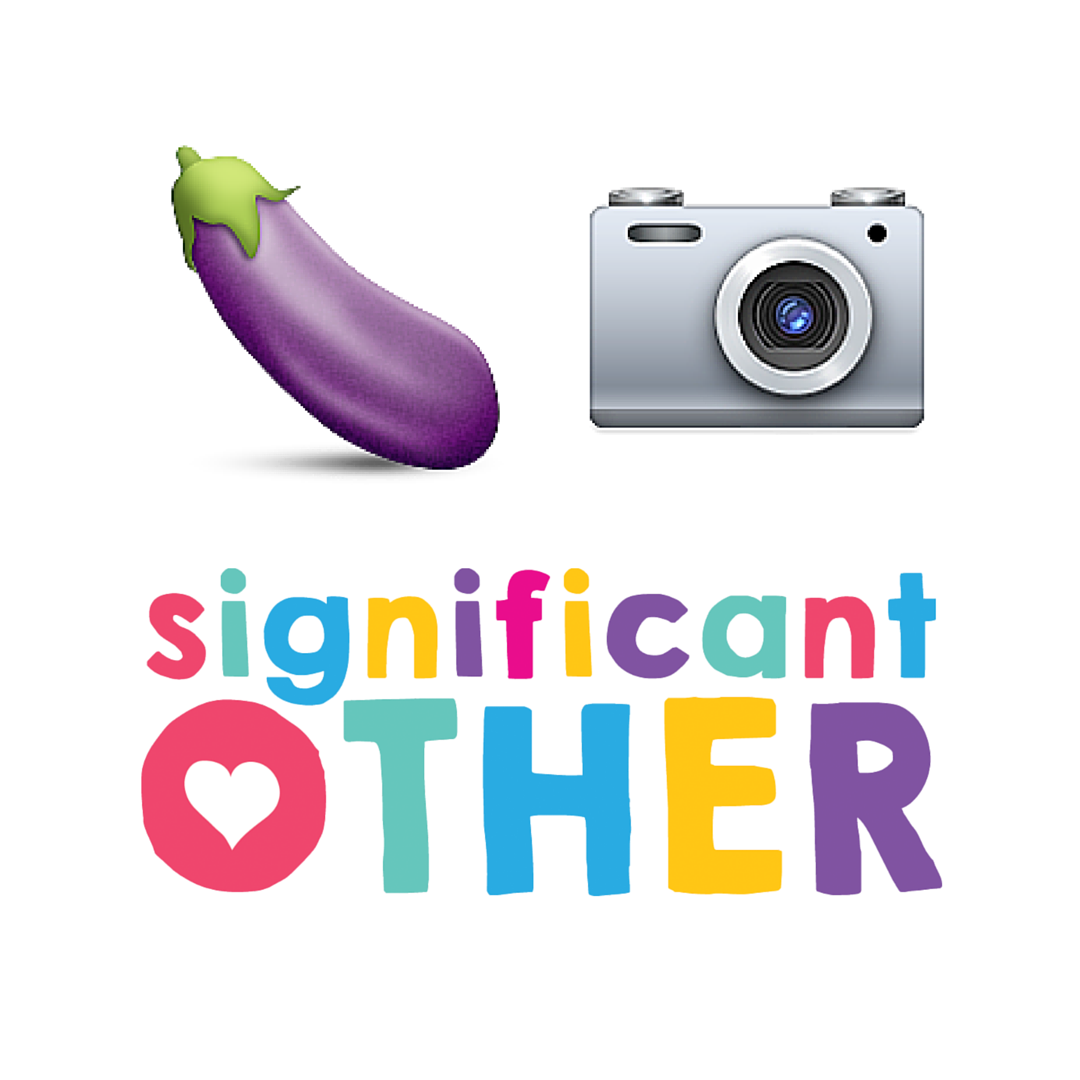 cover art for 004- Significant Other- Dick Pics (NSFW...obvs)