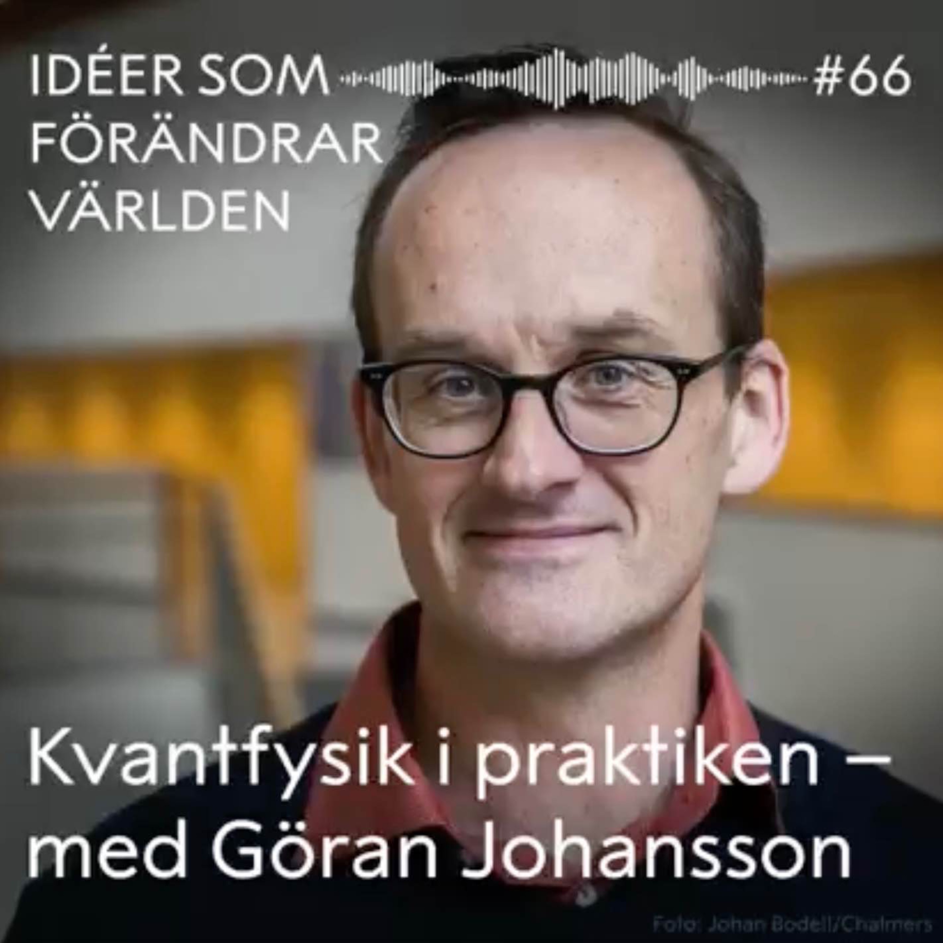 cover art for Kvantfysik i praktiken – med Göran Johansson 