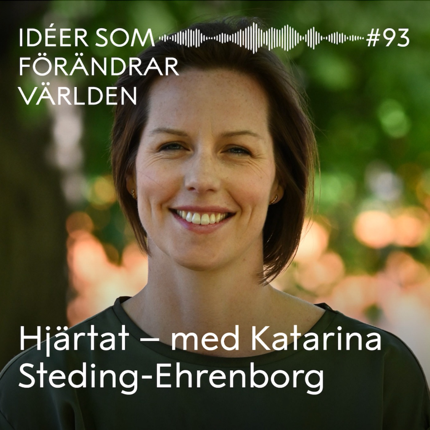 Hjärtat – med Katarina Steding-Ehrenborg 