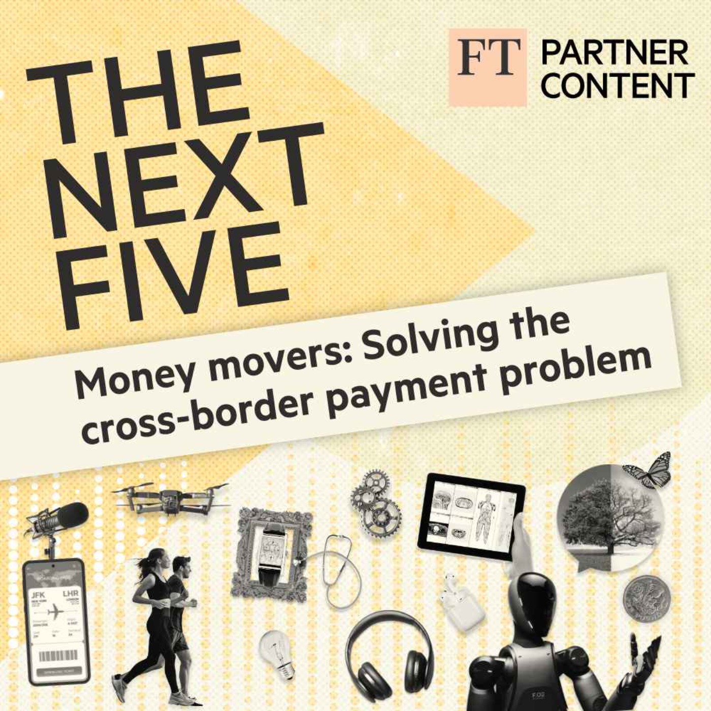 Money Movers: Solving The Cross-Border Payment Problem
