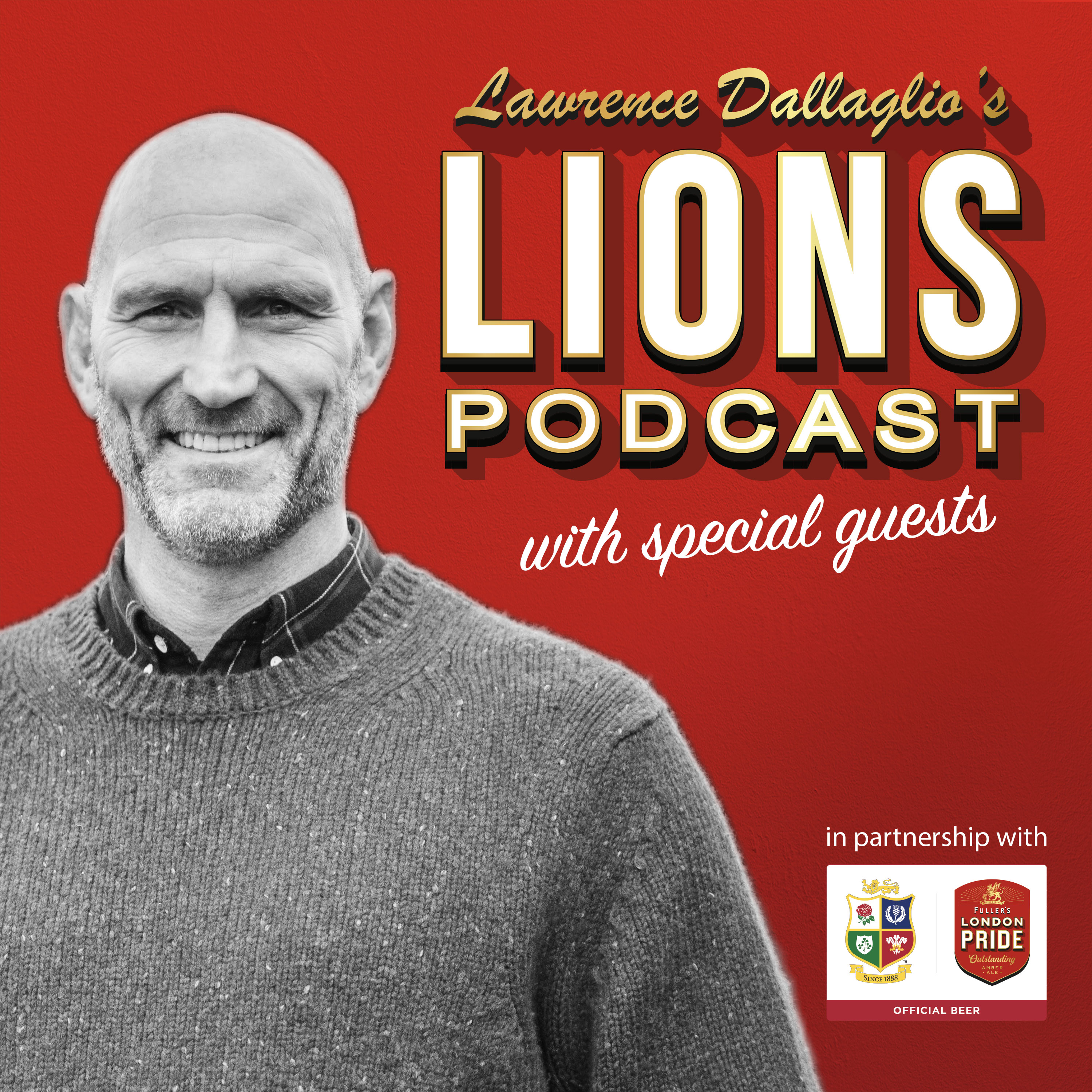 Lawrence Dallaglio's Lions Podcast coming July 2nd