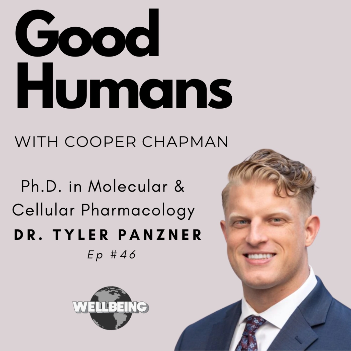 Good Humans with Cooper Chapman