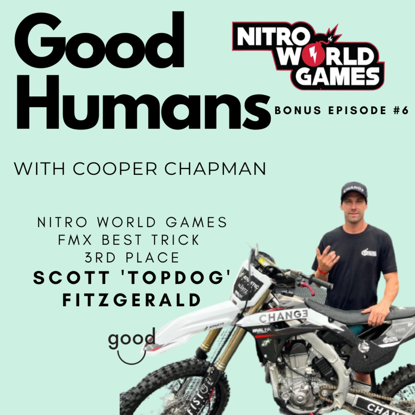 Scott 'Topdog' Fitzgerald - Nitro World Games Bonus Ep 6 episode artwork