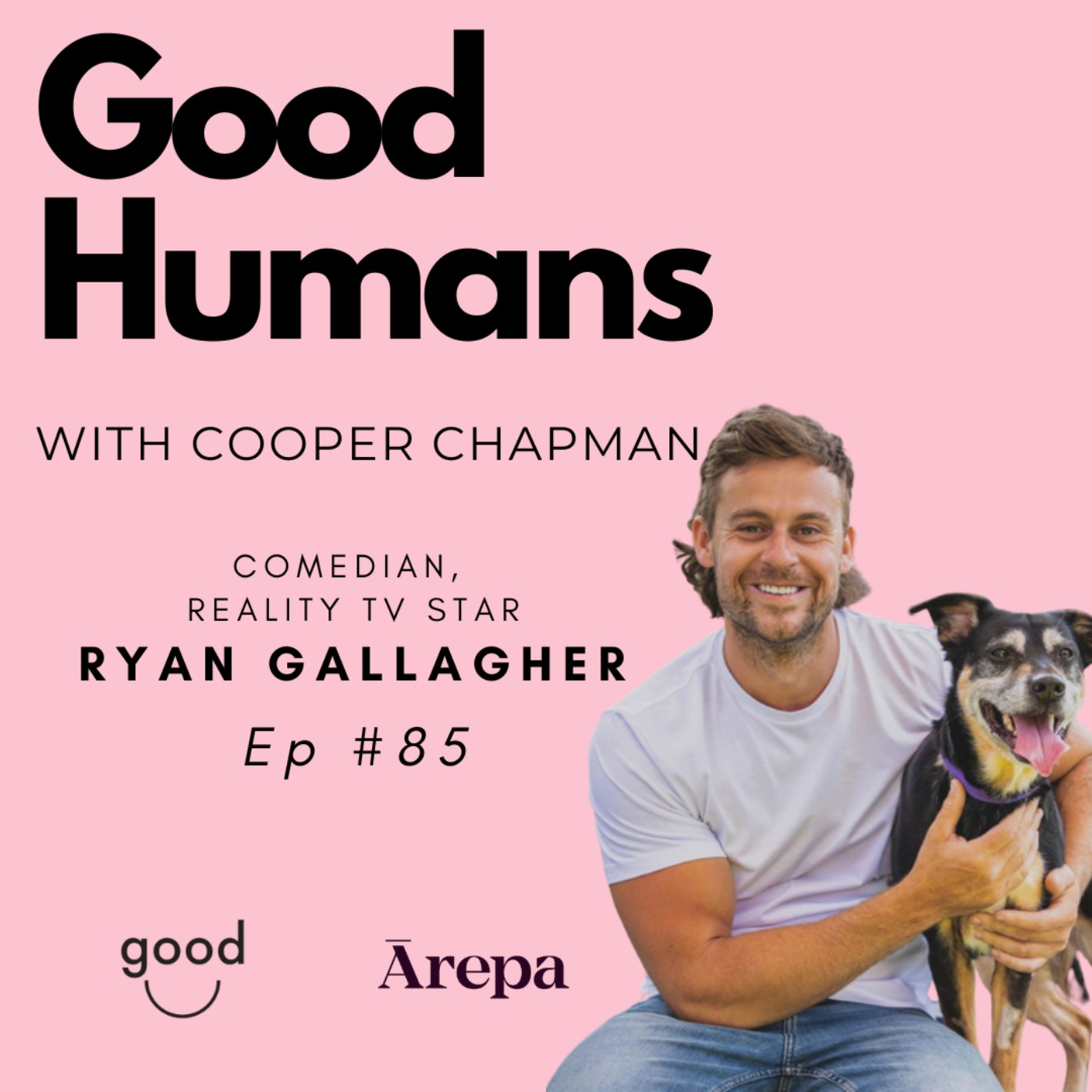 Good Humans with Cooper Chapman