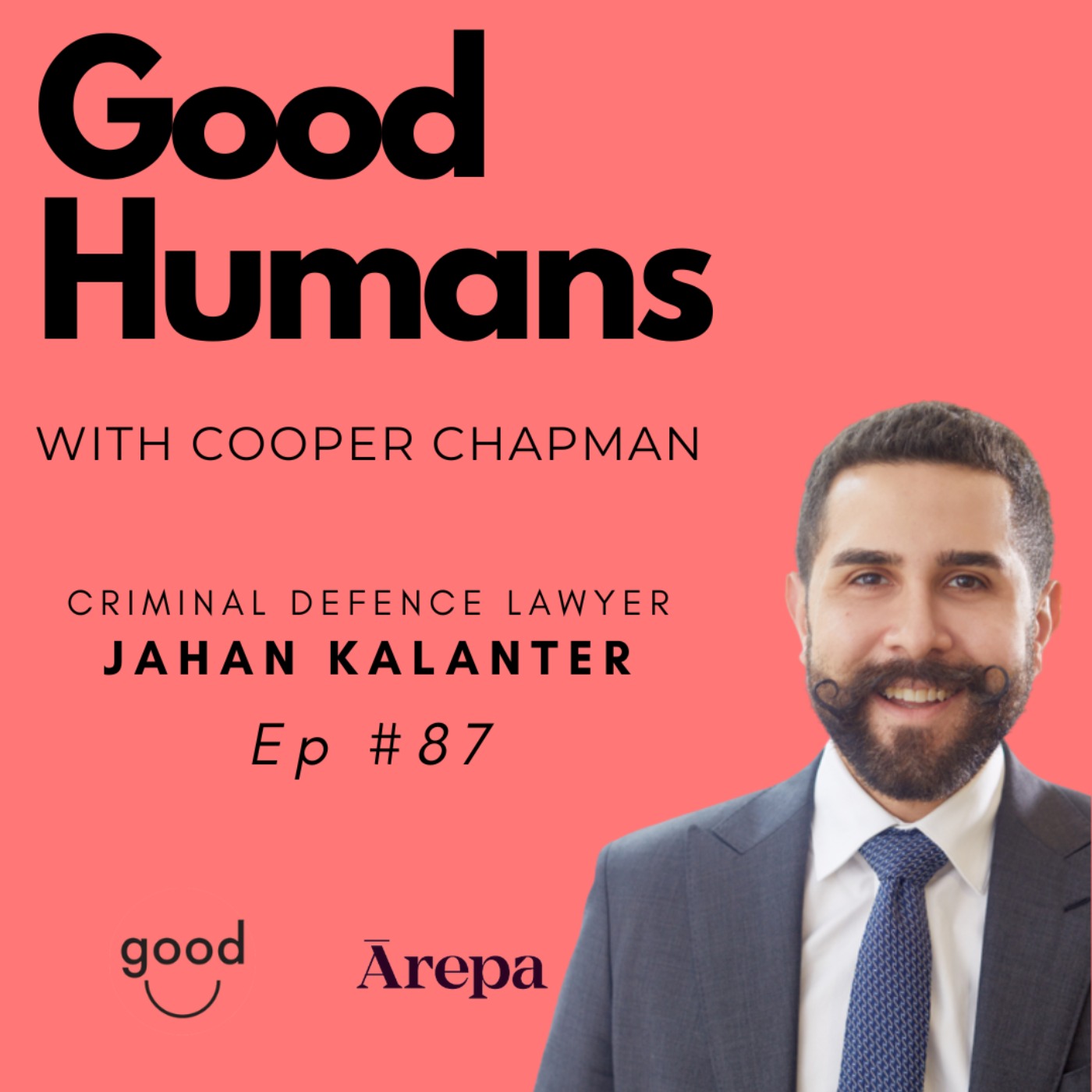 Good Humans with Cooper Chapman