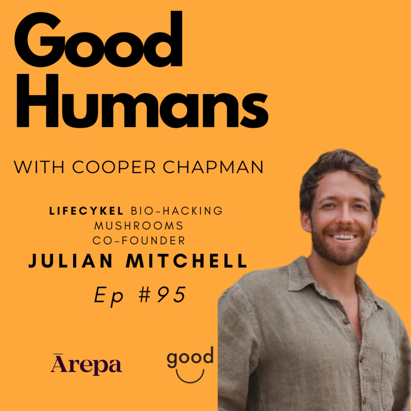Good Humans with Cooper Chapman