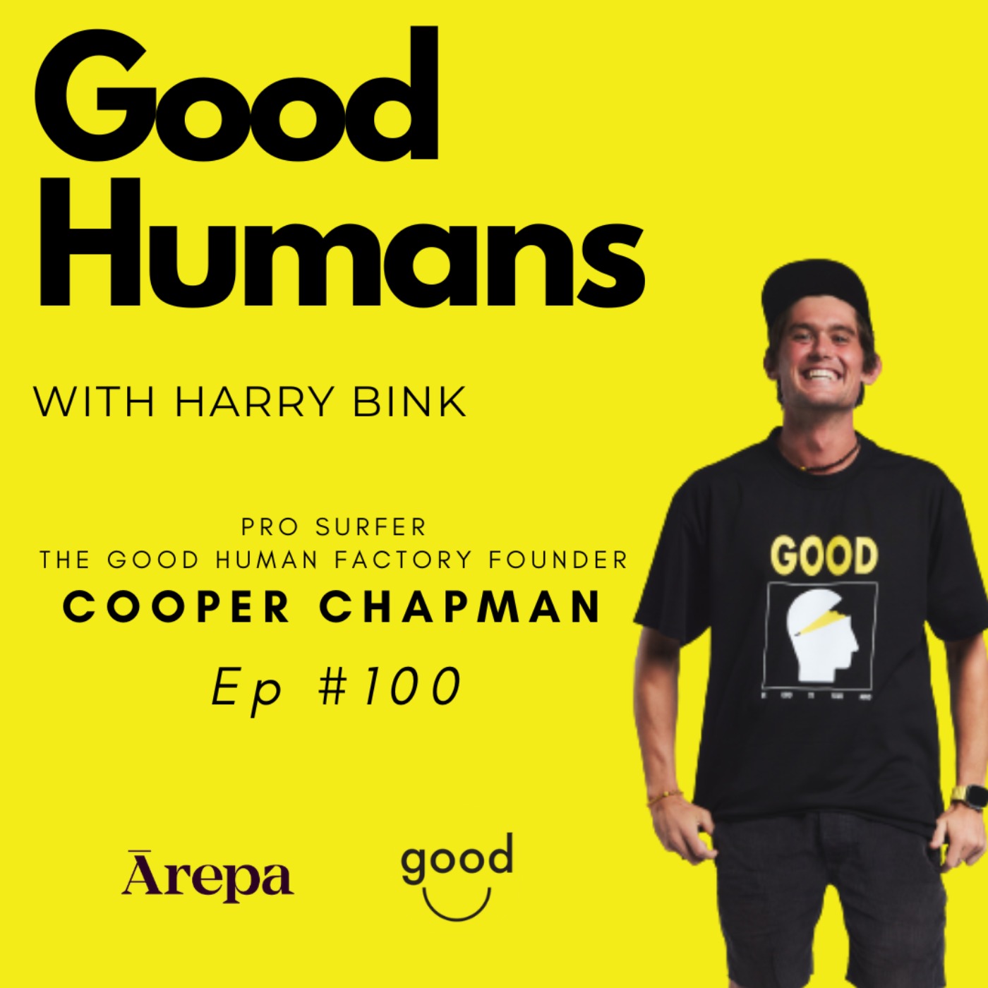 #100 Cooper Chapman - Surfer, The Good Human Factory Founder episode artwork