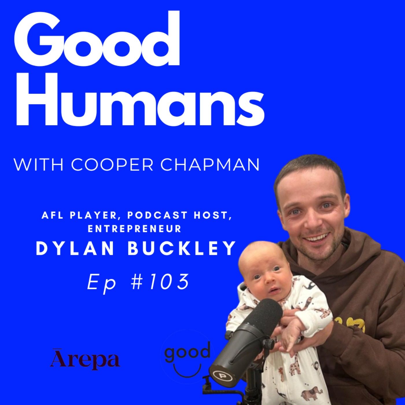 #103 Dylan Buckley - Podcast Host, Entrepreneur, AFL Player episode artwork
