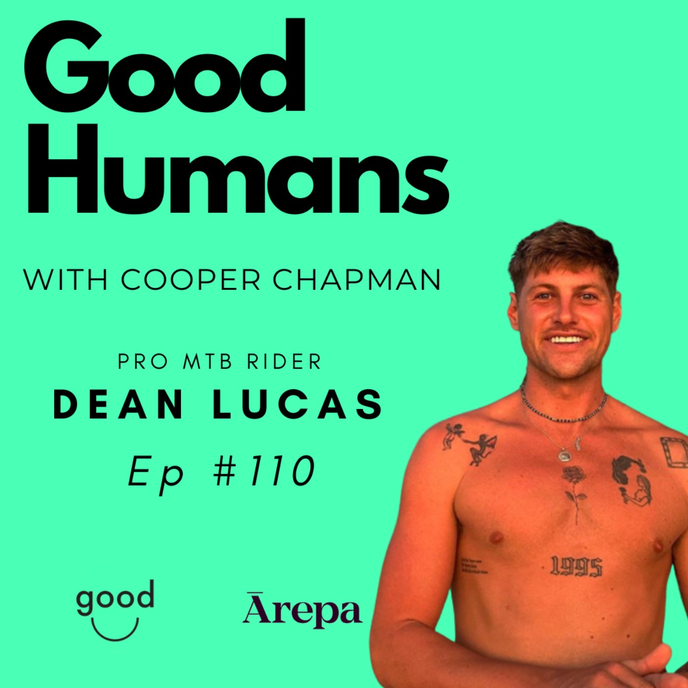 Good Humans with Cooper Chapman