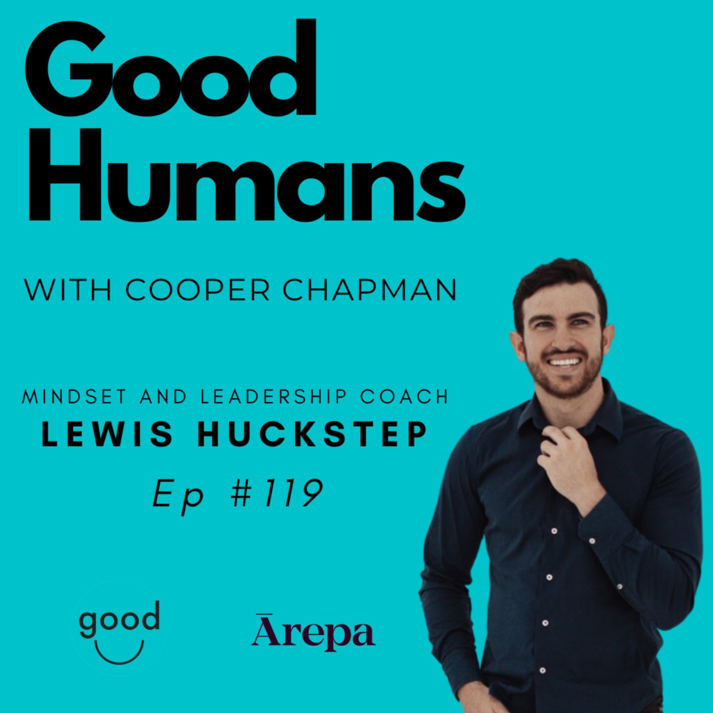 cover art for #119 Lewis Huckstep - Mindset and Leadership Coach