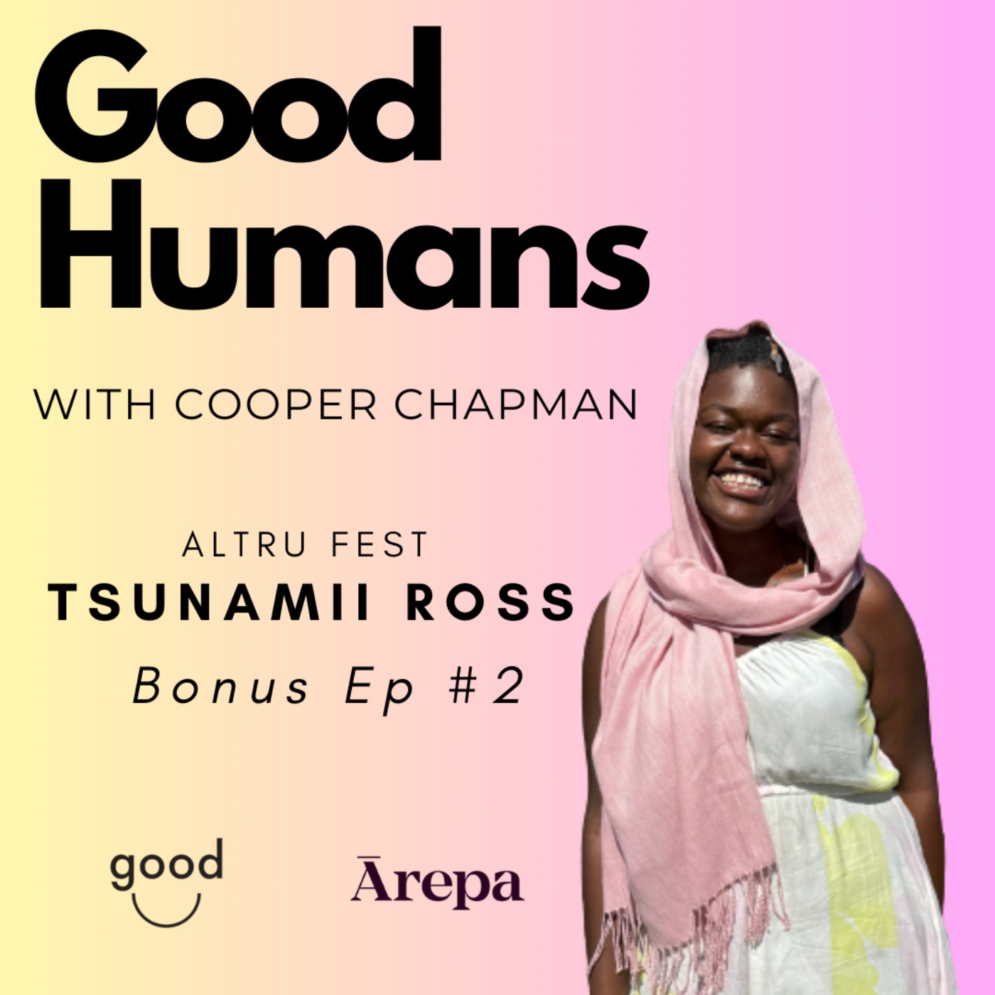 Good Humans with Cooper Chapman