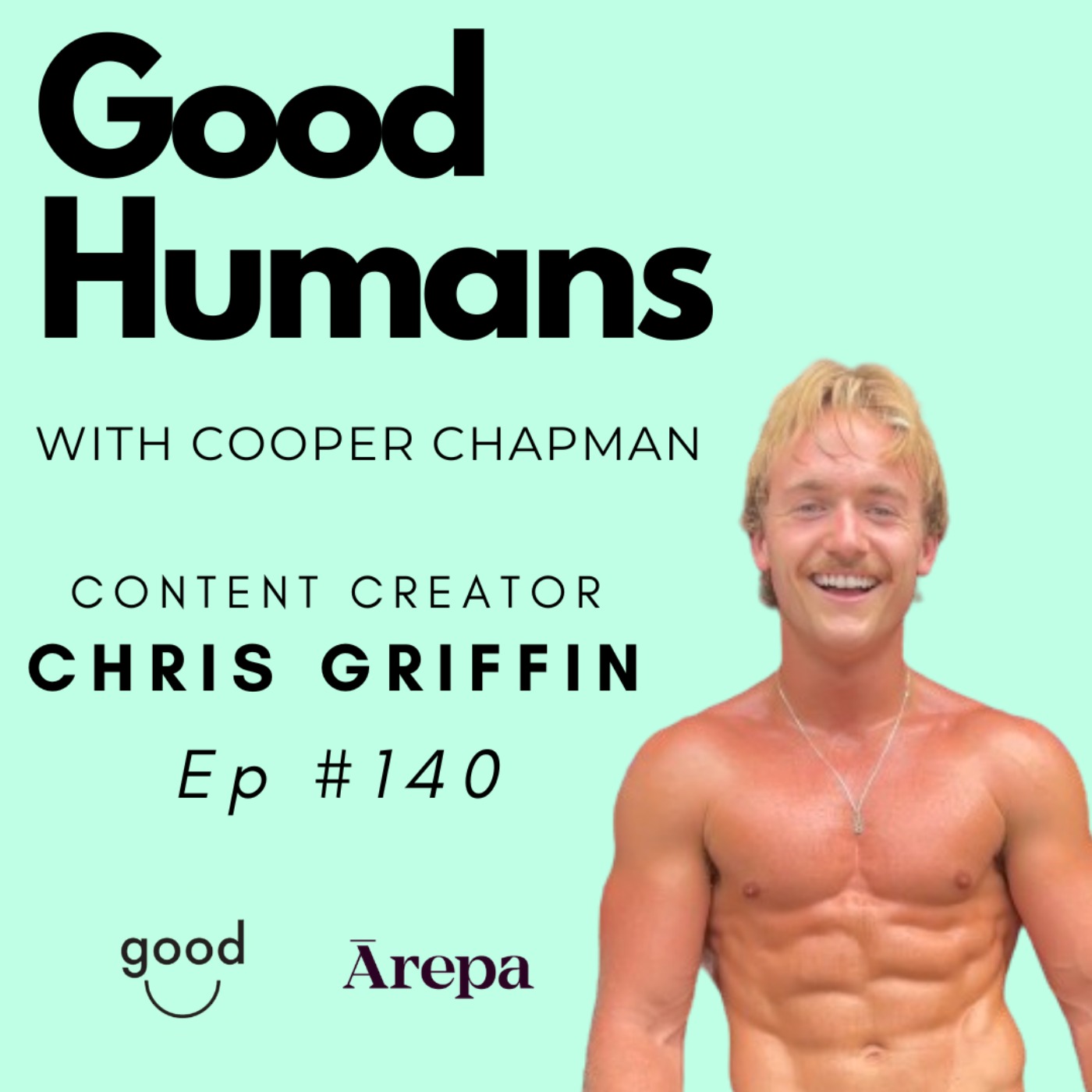 #140 Chris Griffin - Content Creator