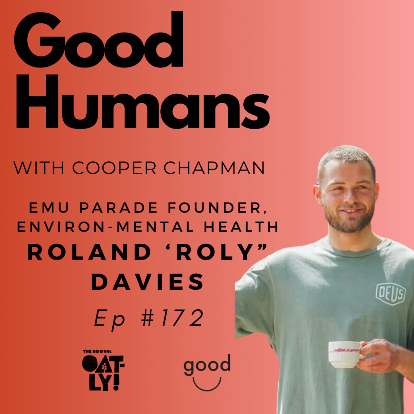 Good Humans with Cooper Chapman
