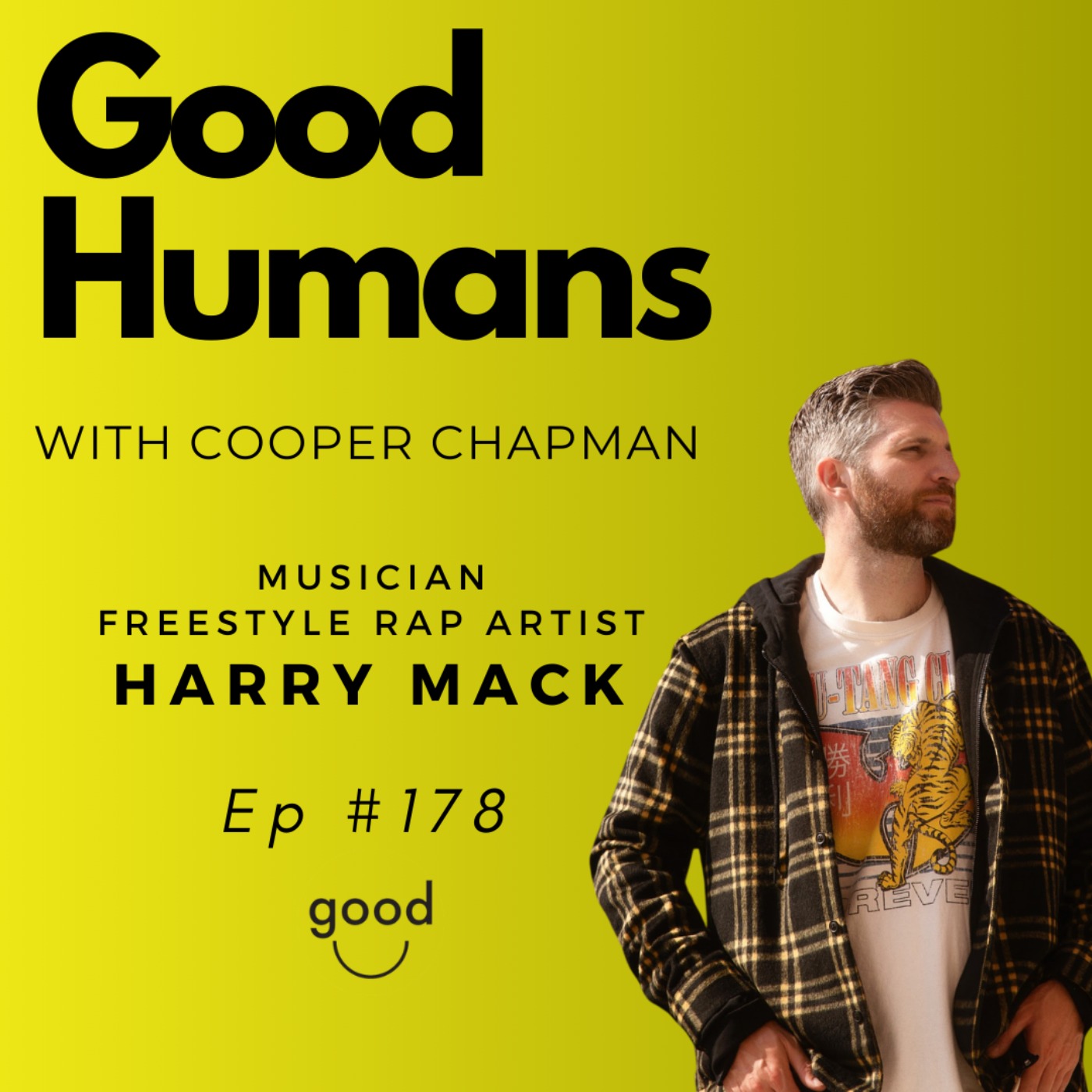 #178 Harry Mack - Freestyle Rap Artist - Mental health and Creativity