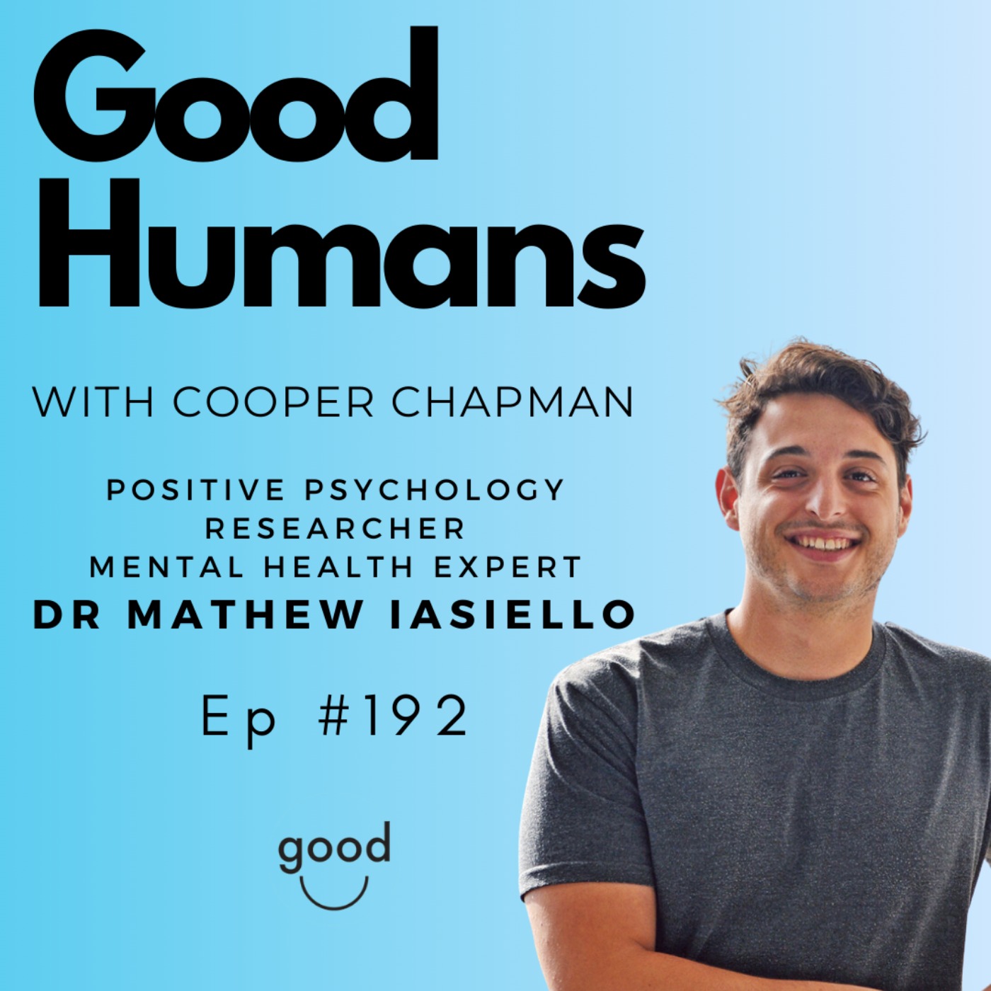 Good Humans with Cooper Chapman