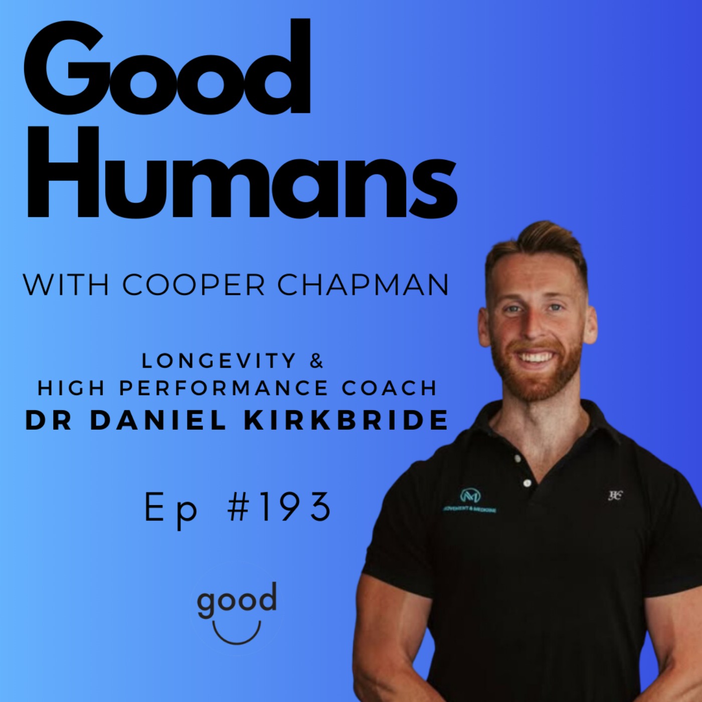 Good Humans with Cooper Chapman