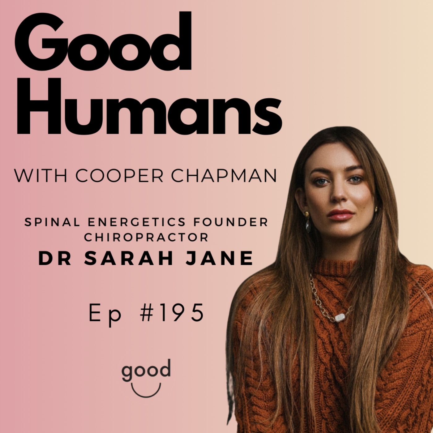 #195 Dr Sarah Jane -  Spinal Energetics Founder, The Viral Energy Healing Modality episode artwork